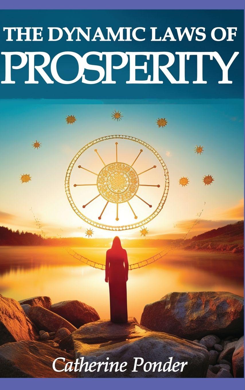 Vorderes Coverbild The Dynamic Laws of Prosperity