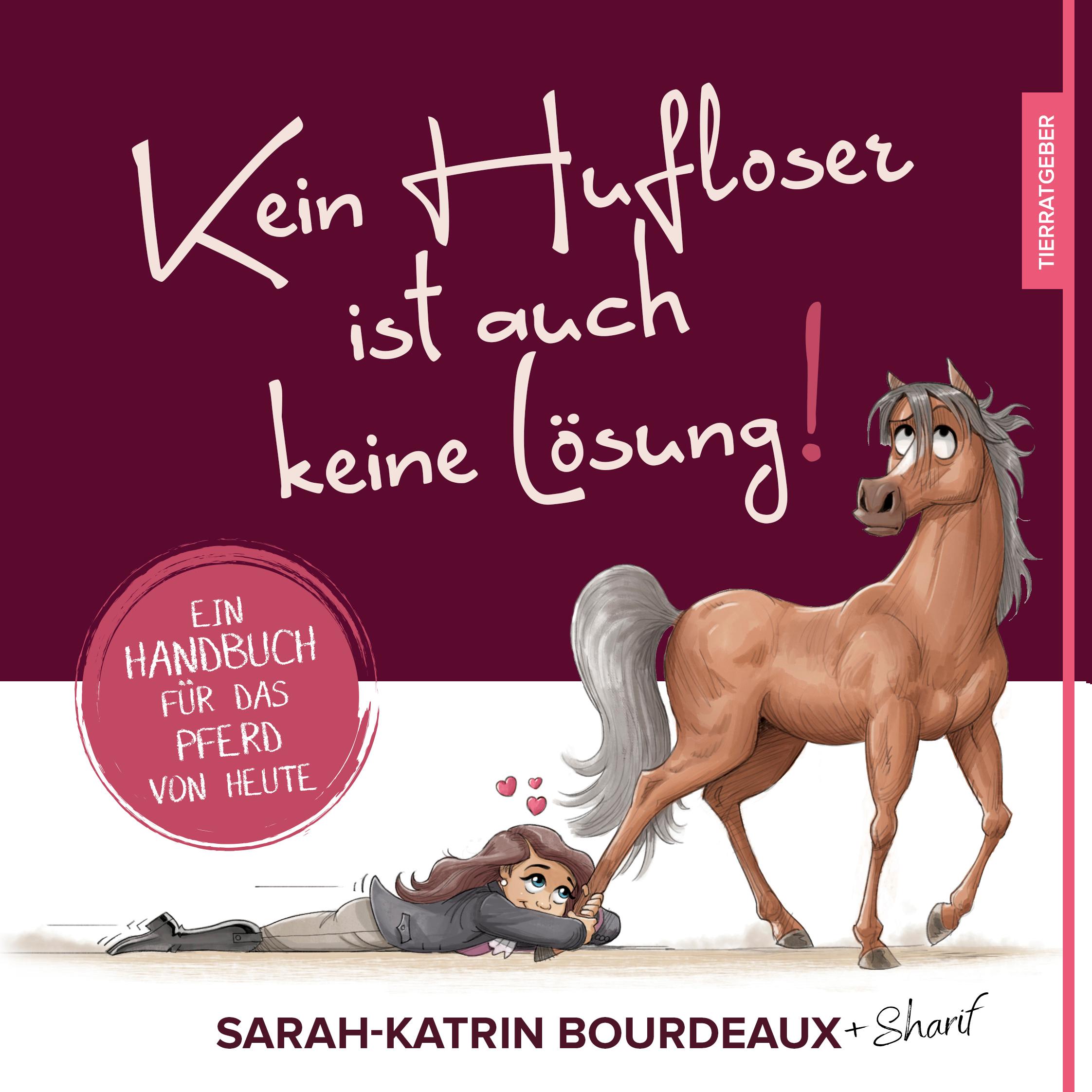 Vorderes Coverbild Kein Hufloser ist auch keine Lösung!