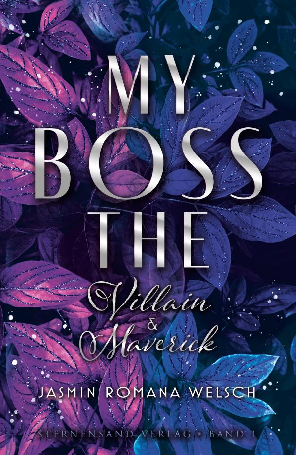Vorderes Coverbild My Boss (Band 1): The Villain & Maverick