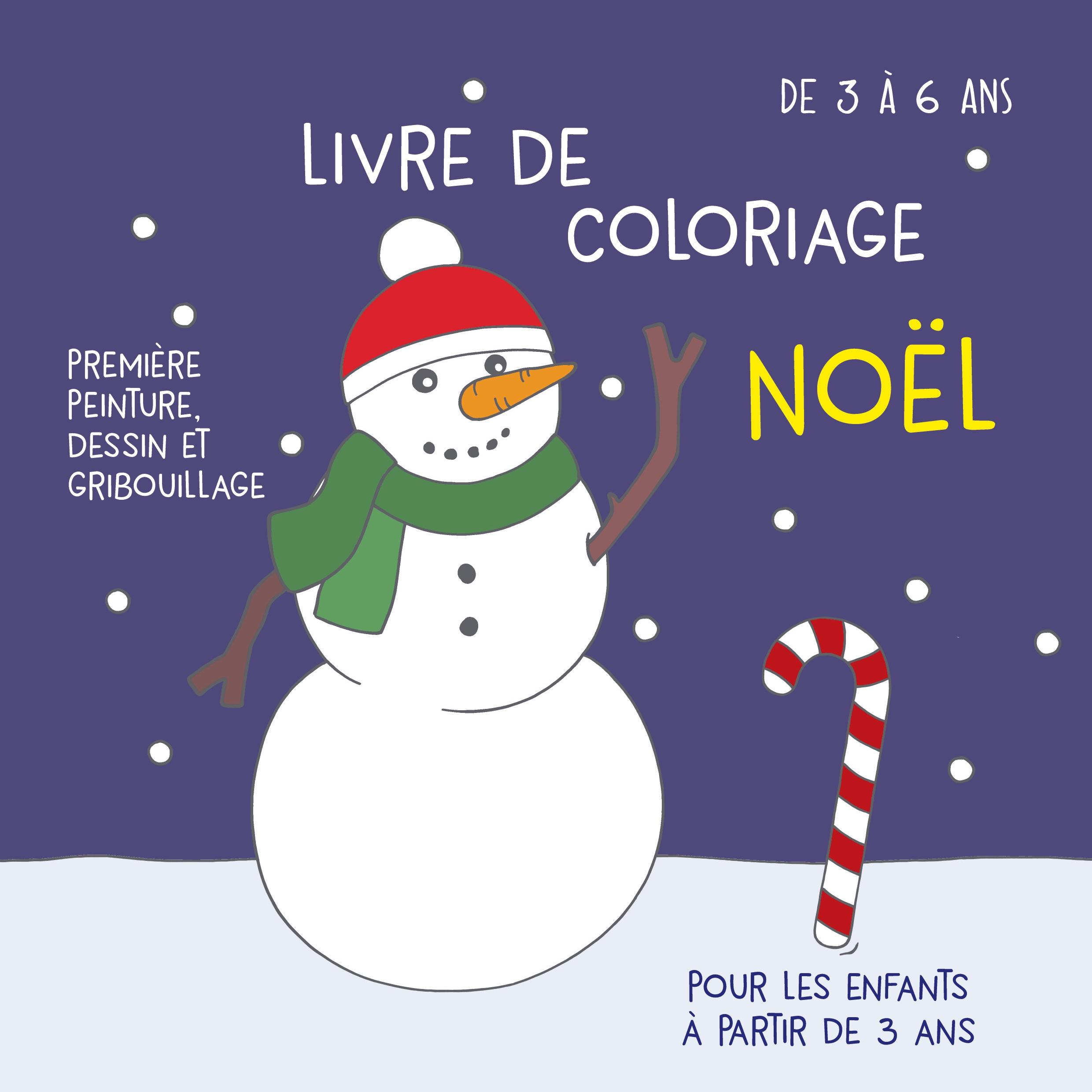 Vorderes Coverbild Livre de coloriage Noël pour les enfants à partir de 3 ans