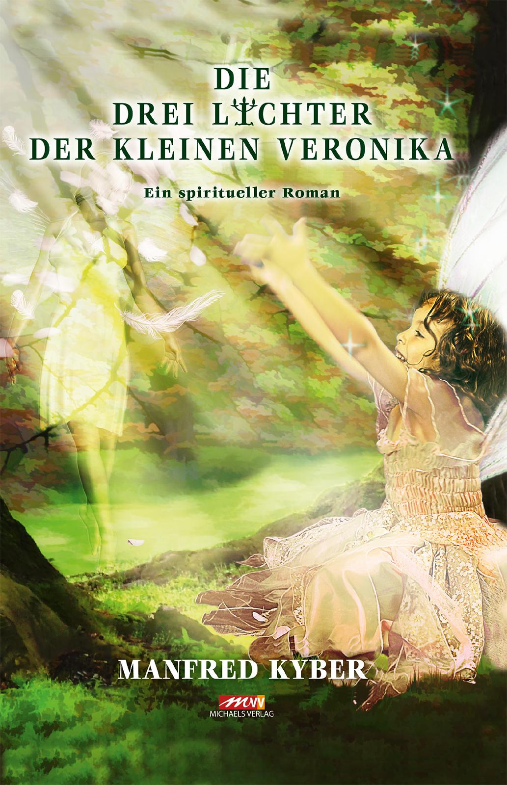 Vorderes Coverbild Die Drei Lichter der kleinen Veronika - Hardcover Sonderausgabe