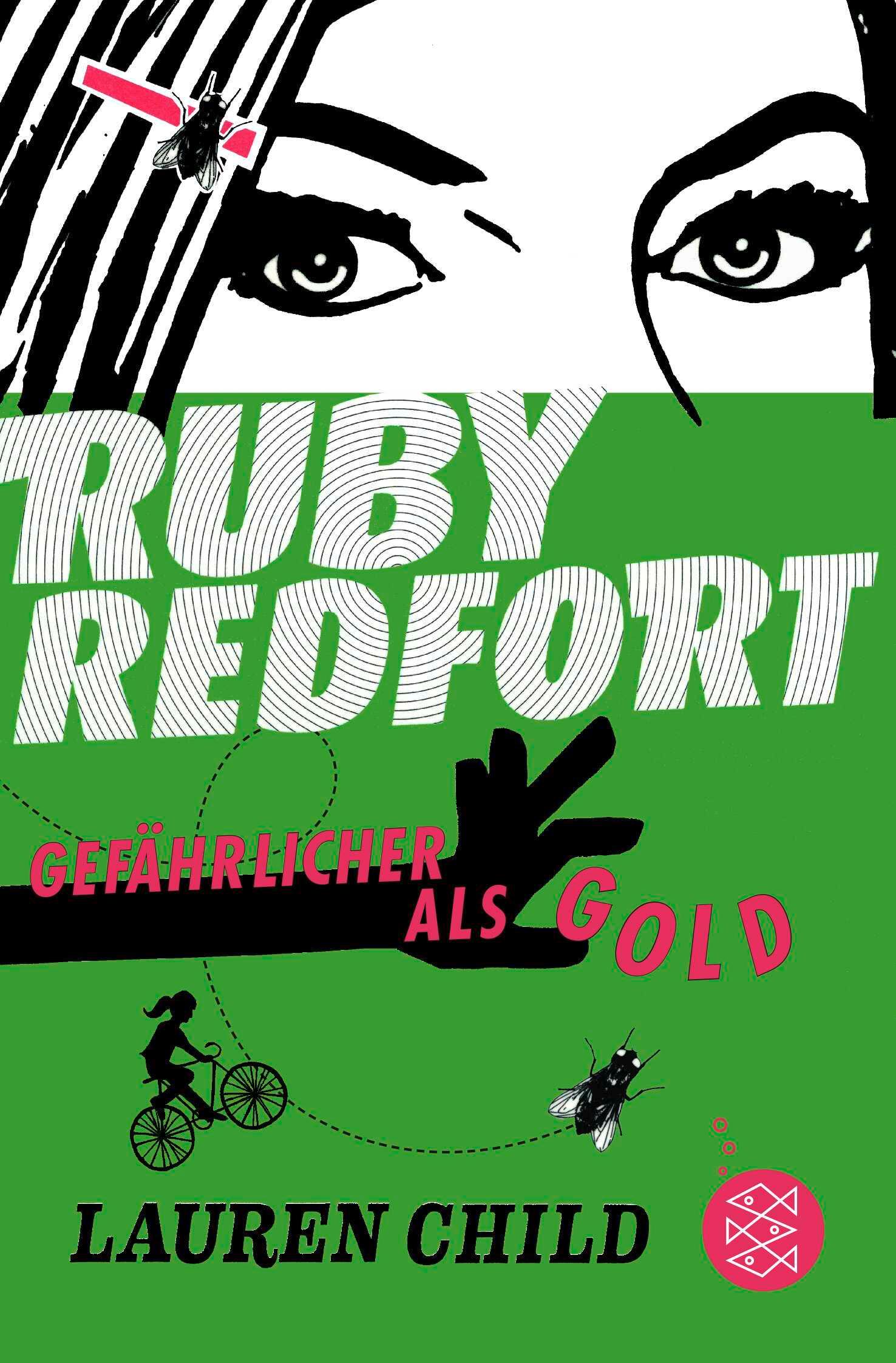Vorderes Coverbild Ruby Redfort - Gefährlicher als Gold
