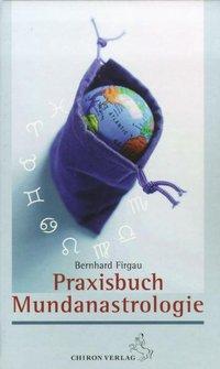 Vorderes Coverbild Praxisbuch Mundanastrologie
