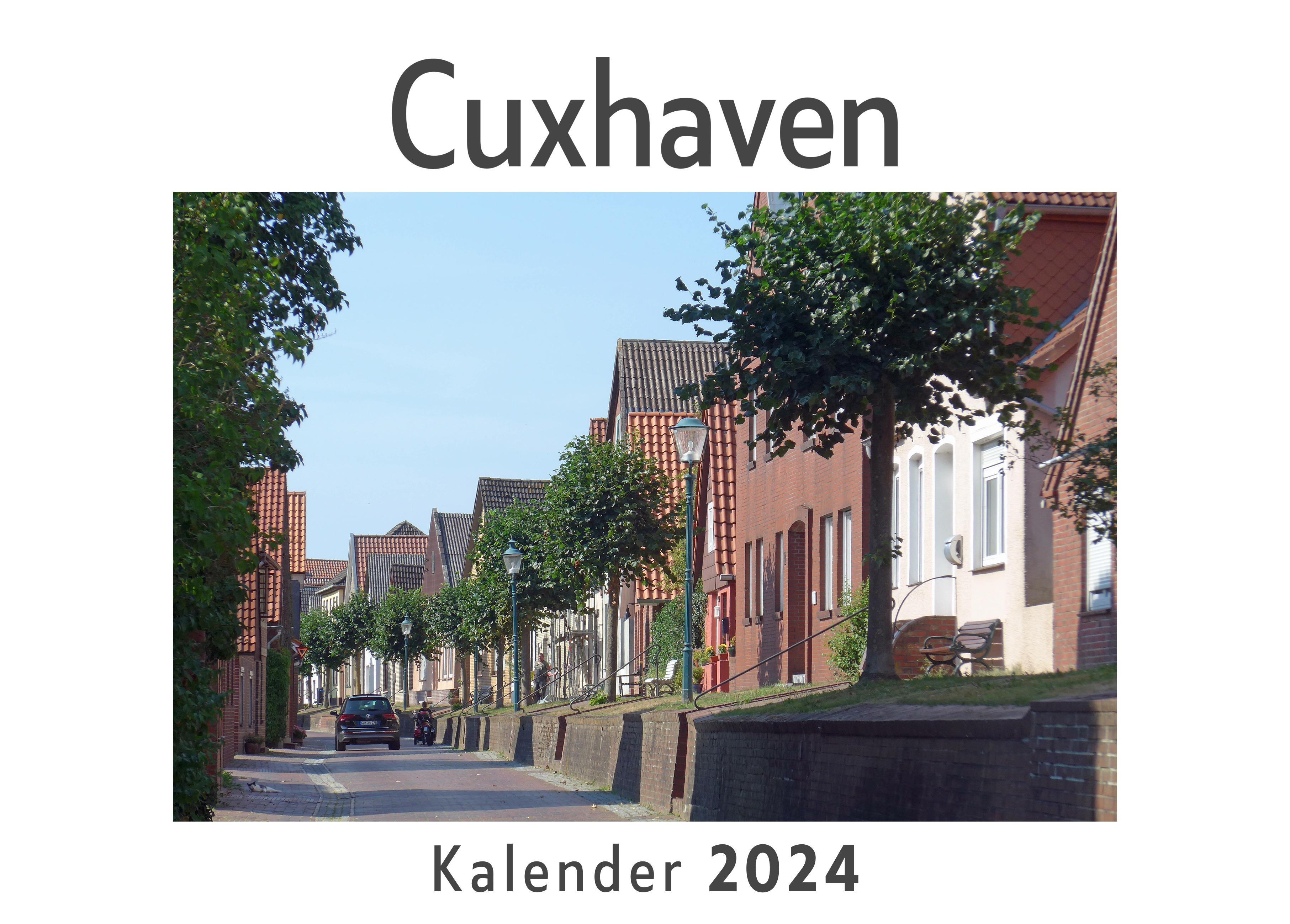 Vorderes Coverbild Cuxhaven (Wandkalender 2024, Kalender DIN A4 quer, Monatskalender im Querformat mit Kalendarium, Das perfekte Geschenk)
