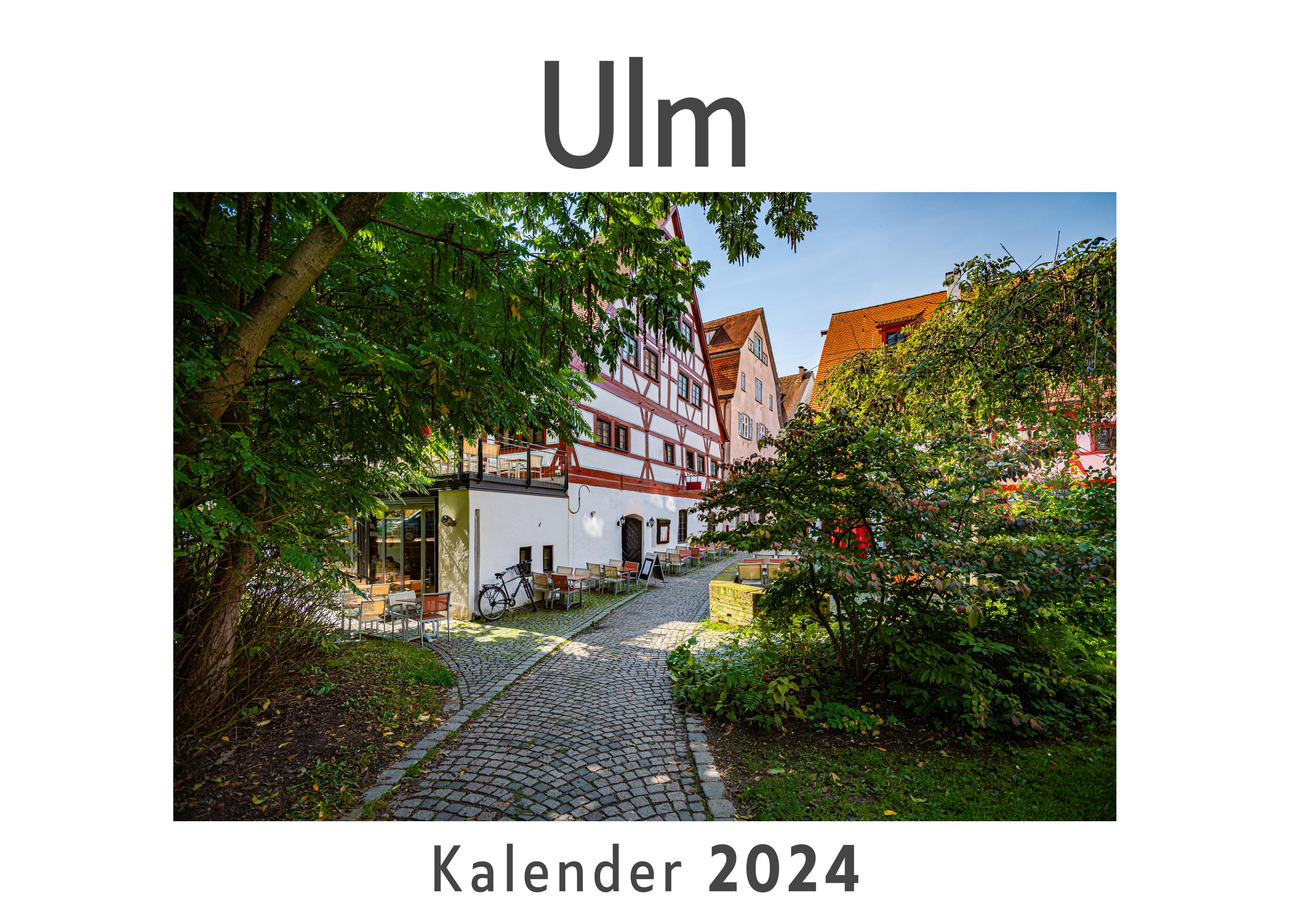 Vorderes Coverbild Ulm (Wandkalender 2024, Kalender DIN A4 quer, Monatskalender im Querformat mit Kalendarium, Das perfekte Geschenk)