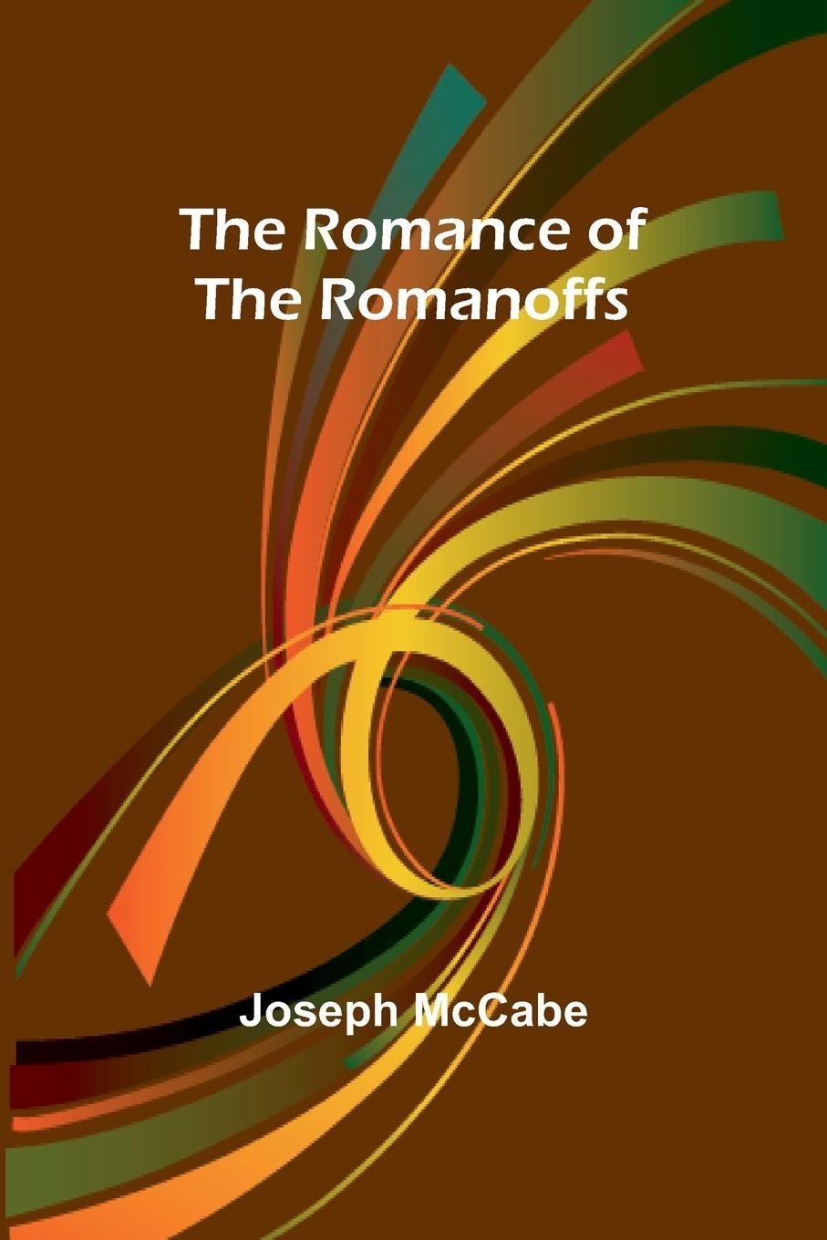 Vorderes Coverbild The Romance of the Romanoffs