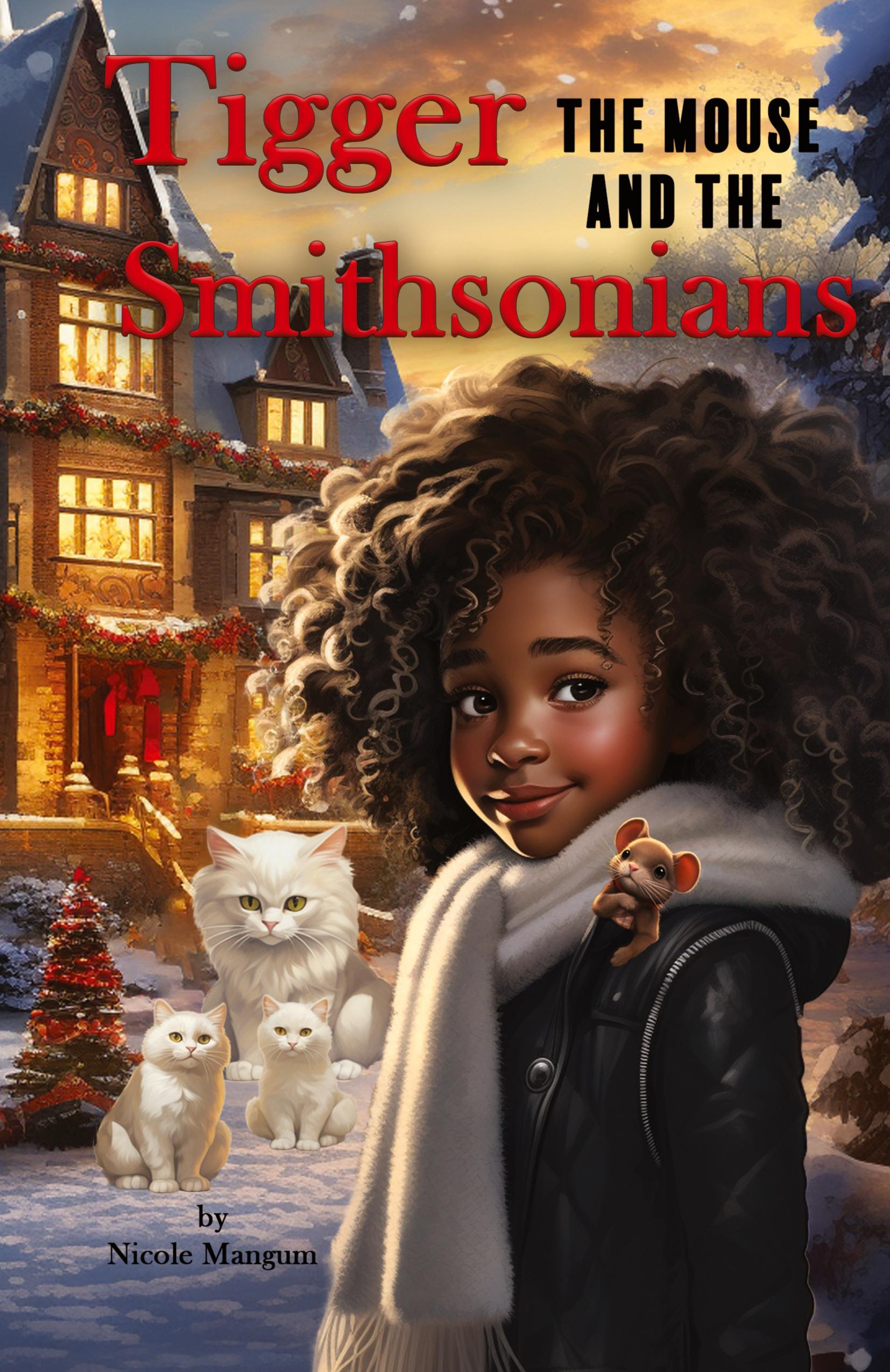 Vorderes Coverbild Tigger the Mouse and The Smithsonians