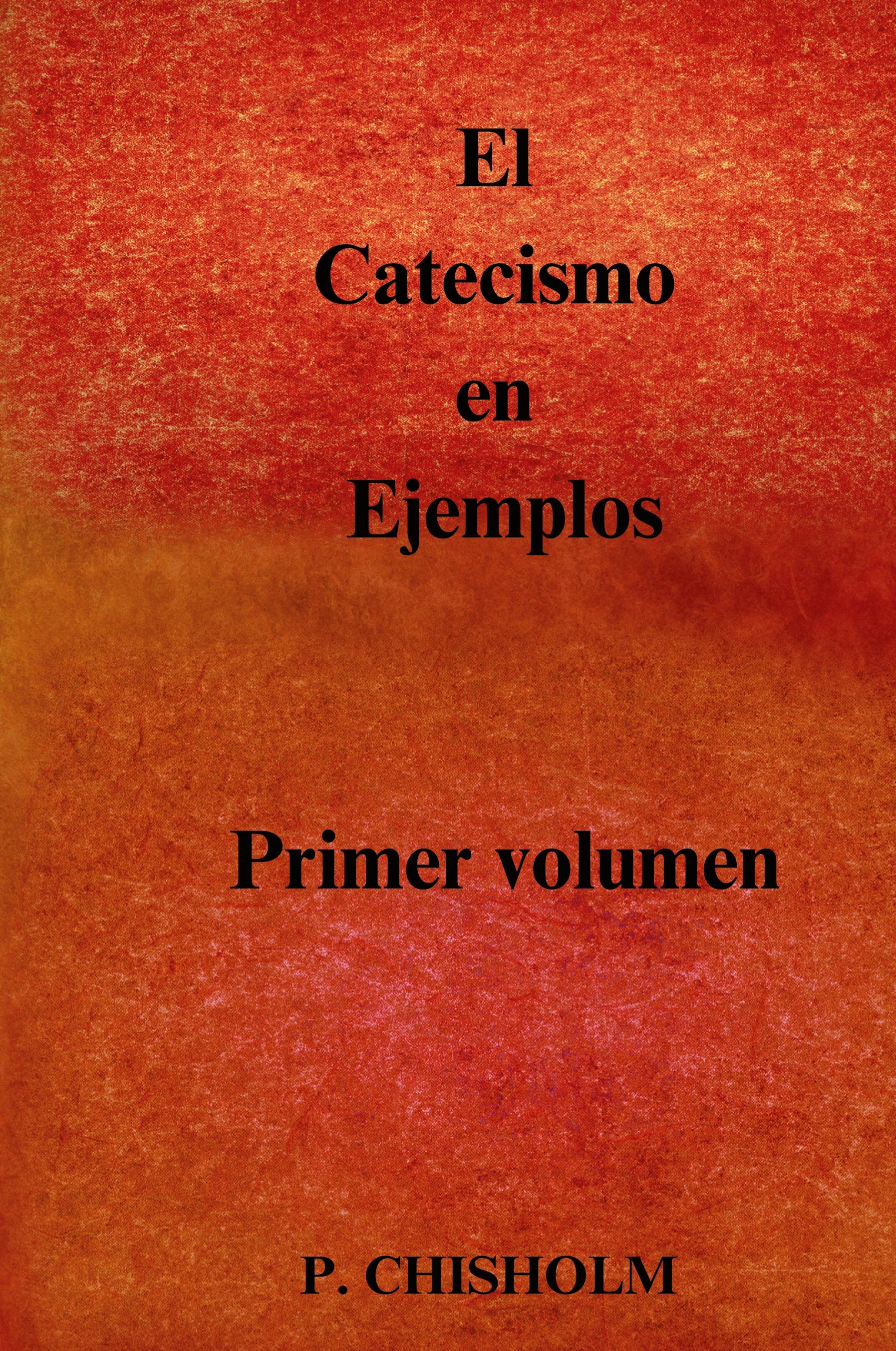 Vorderes Coverbild El Catecismo en Ejemplos