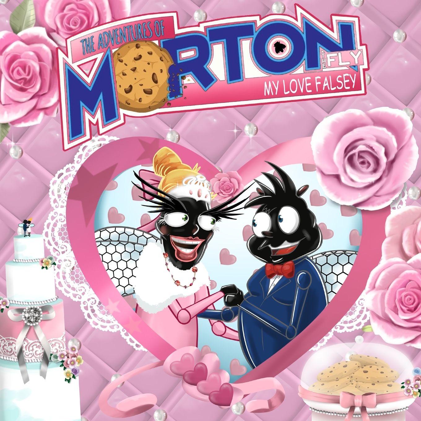 Vorderes Coverbild The Adventures Of Morton The Fly - My Love Falsey