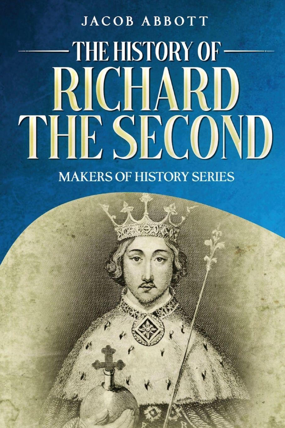 Vorderes Coverbild The History of Richard the Second