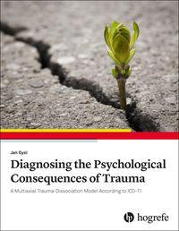 Vorderes Coverbild Diagnosing the Psychological Consequences of Trauma