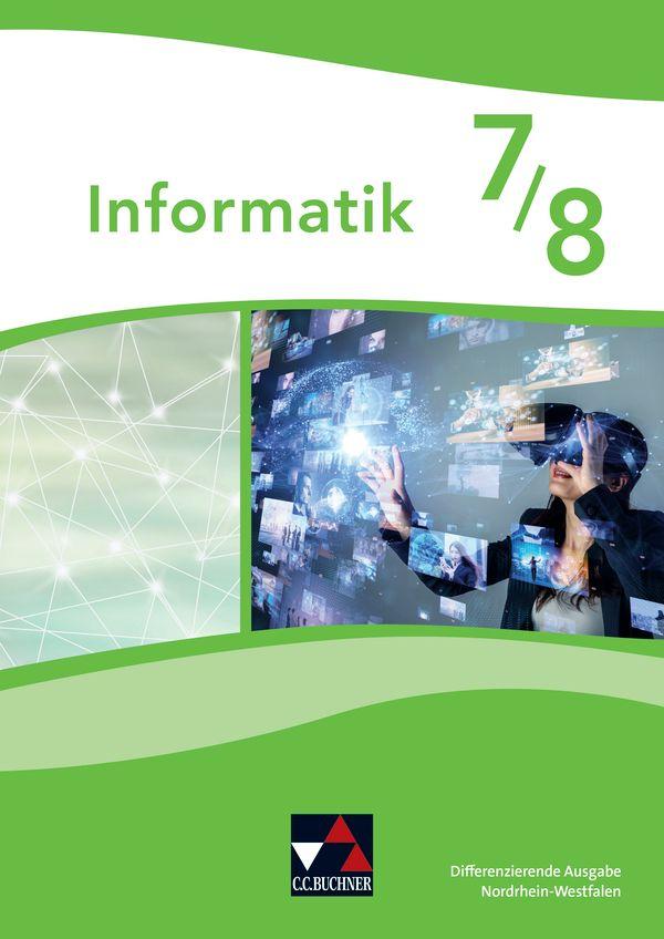 Vorderes Coverbild Informatik NRW 7/8 Differenzierende Ausgabe