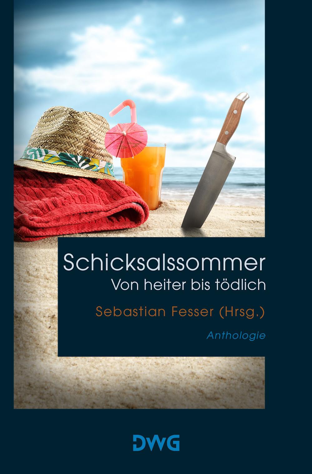 Vorderes Coverbild Schicksalssommer - von heiter bis tödlich