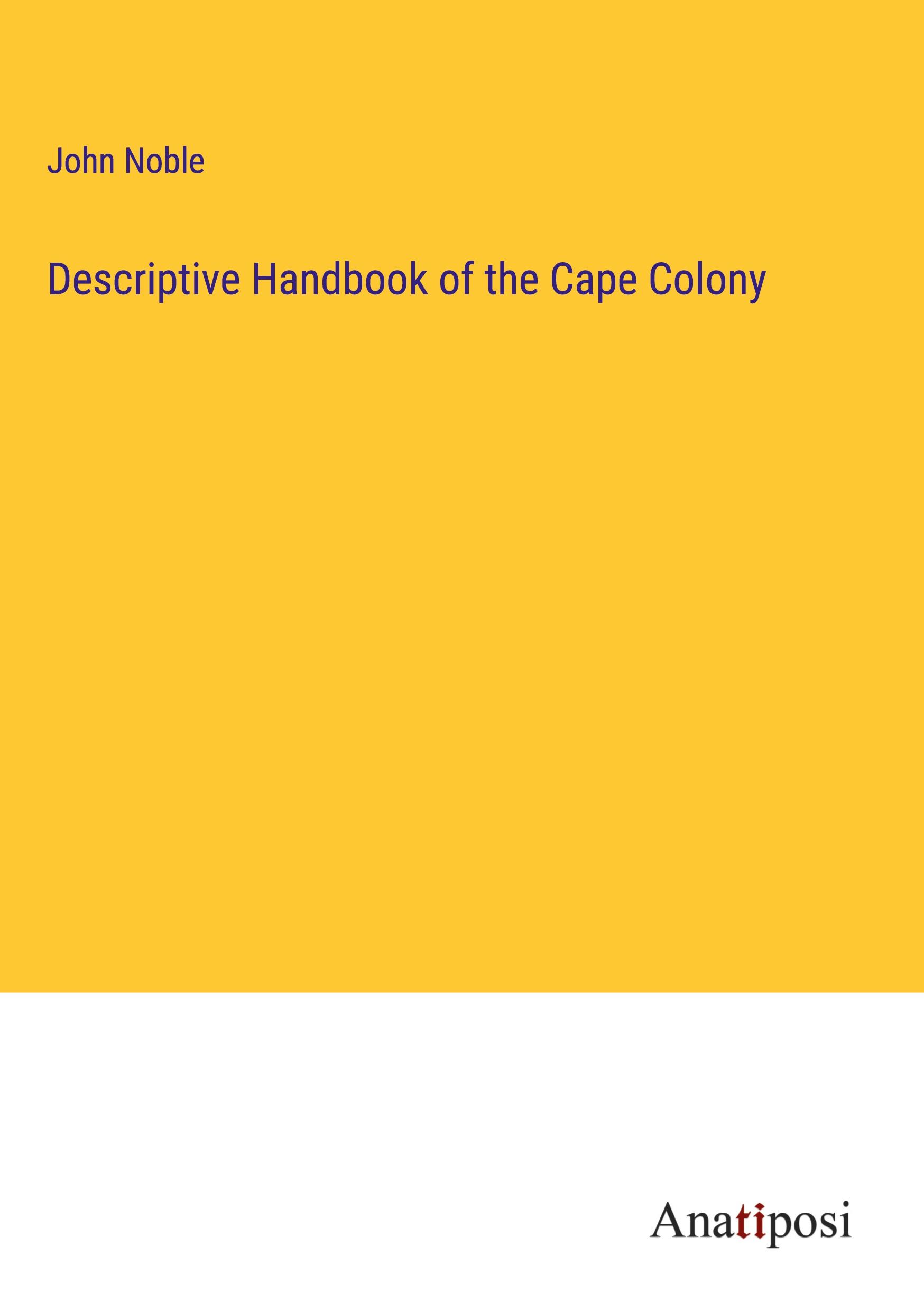 Vorderes Coverbild Descriptive Handbook of the Cape Colony