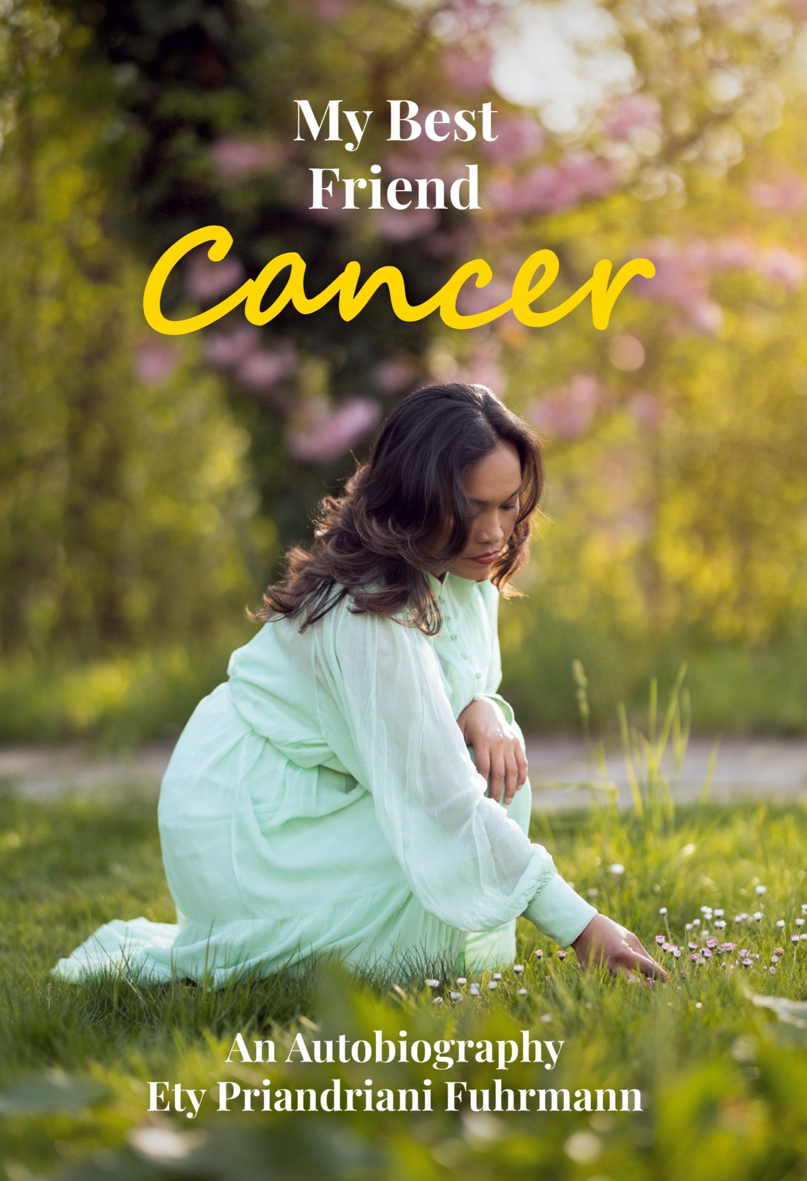 Vorderes Coverbild My Best Friend Cancer