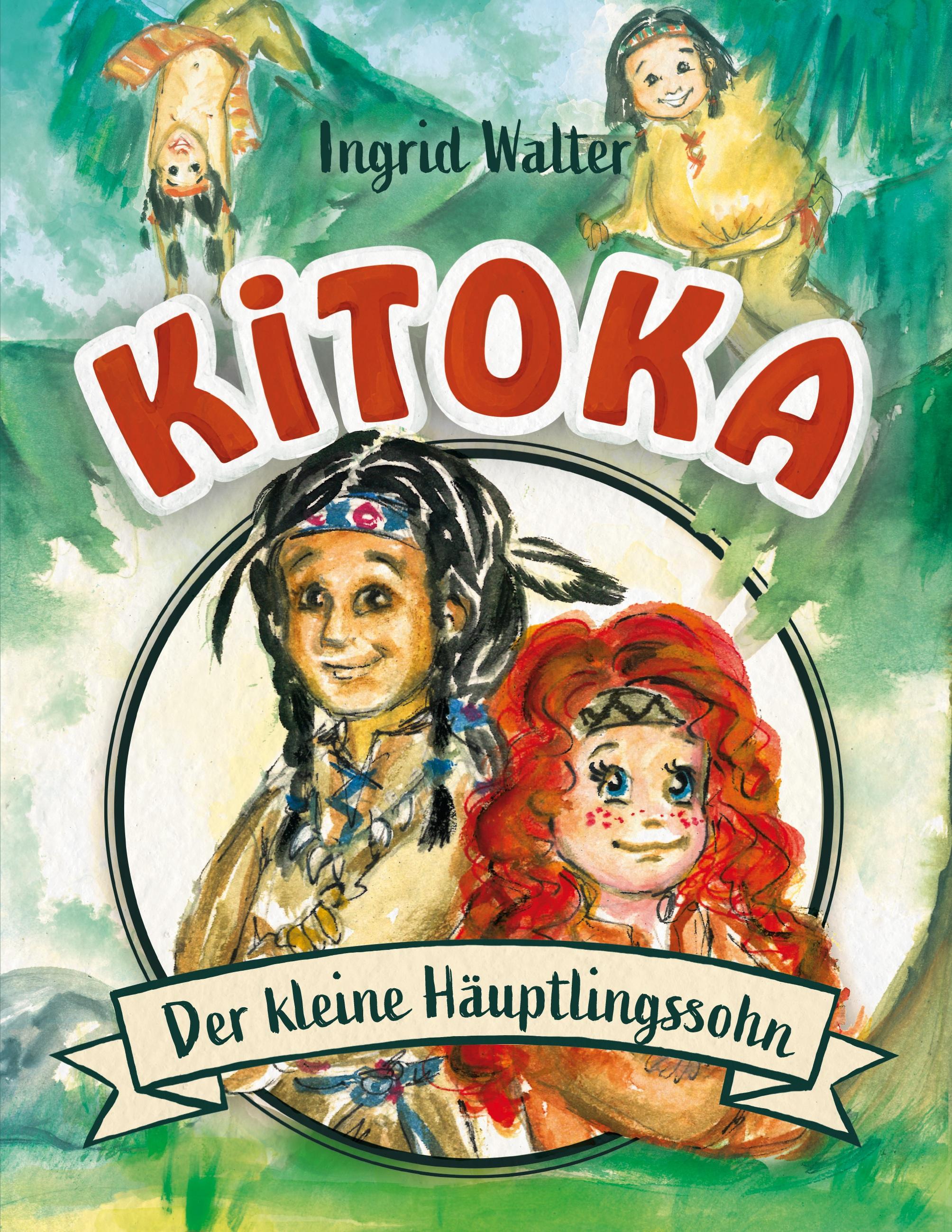 Vorderes Coverbild Kitoka - der kleine Häuptlingssohn