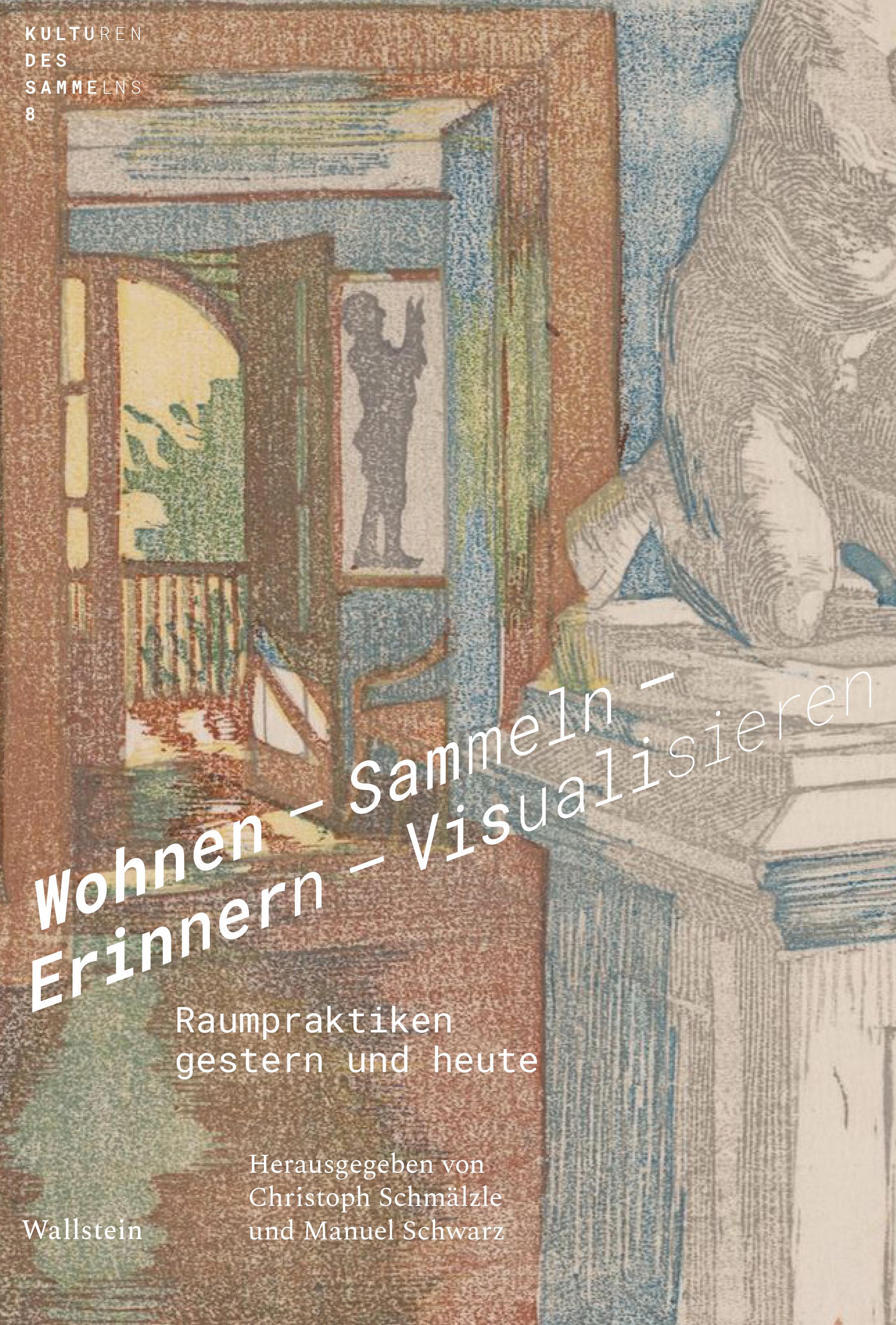Vorderes Coverbild Wohnen - Sammeln - Erinnern - Visualisieren