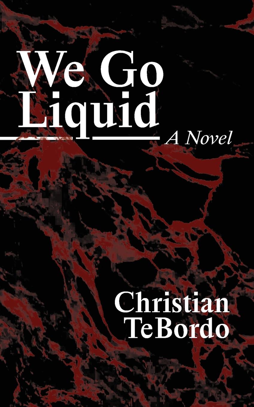 Vorderes Coverbild We Go Liquid