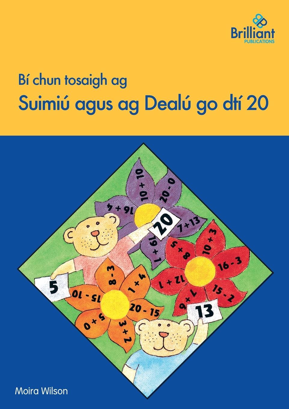 Vorderes Coverbild Bí chun tosaigh ag Suimiú agus ag Dealú go dtí 20