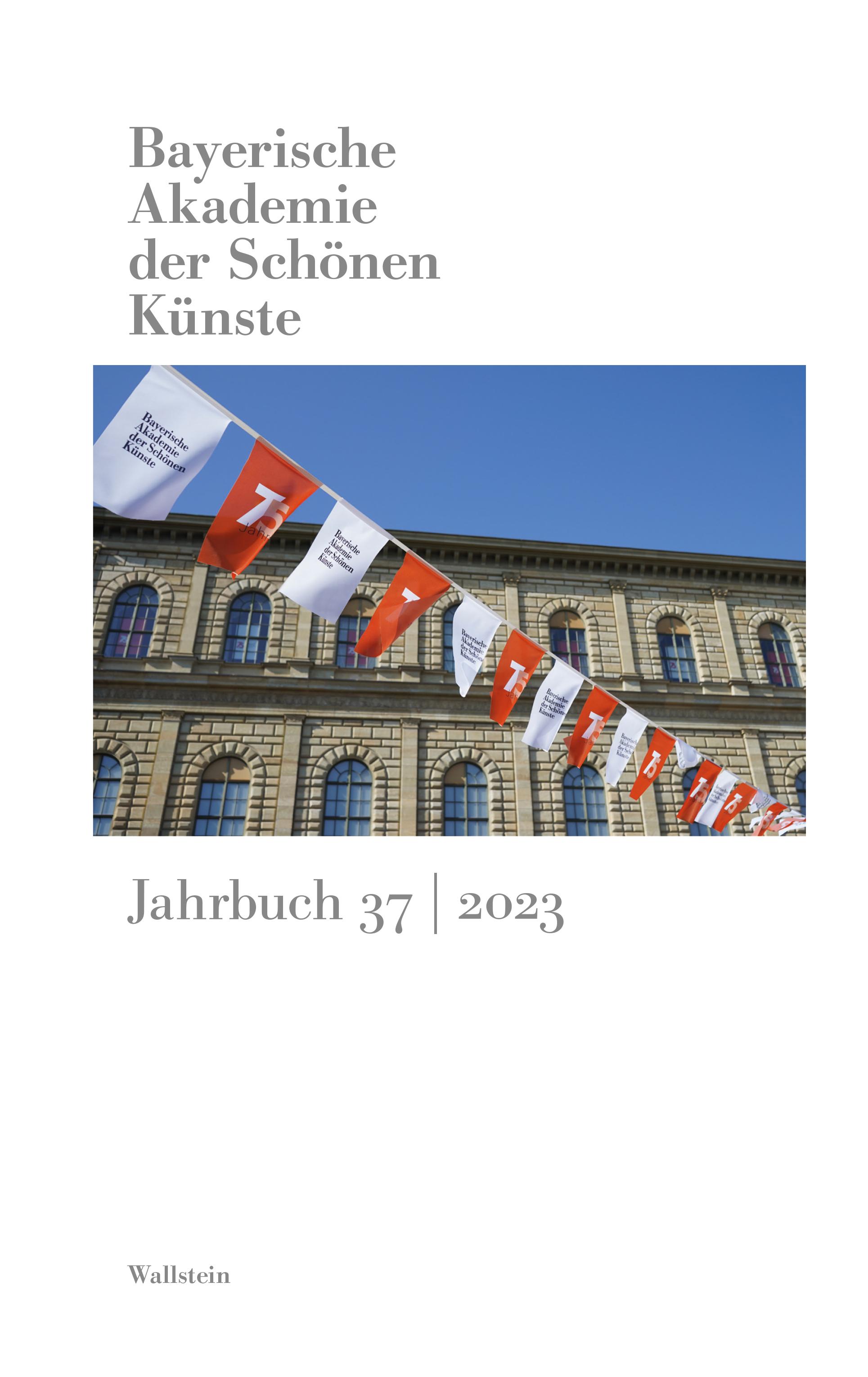 Vorderes Coverbild Bayerische Akademie der Schönen Künste  Jahrbuch 37/2023