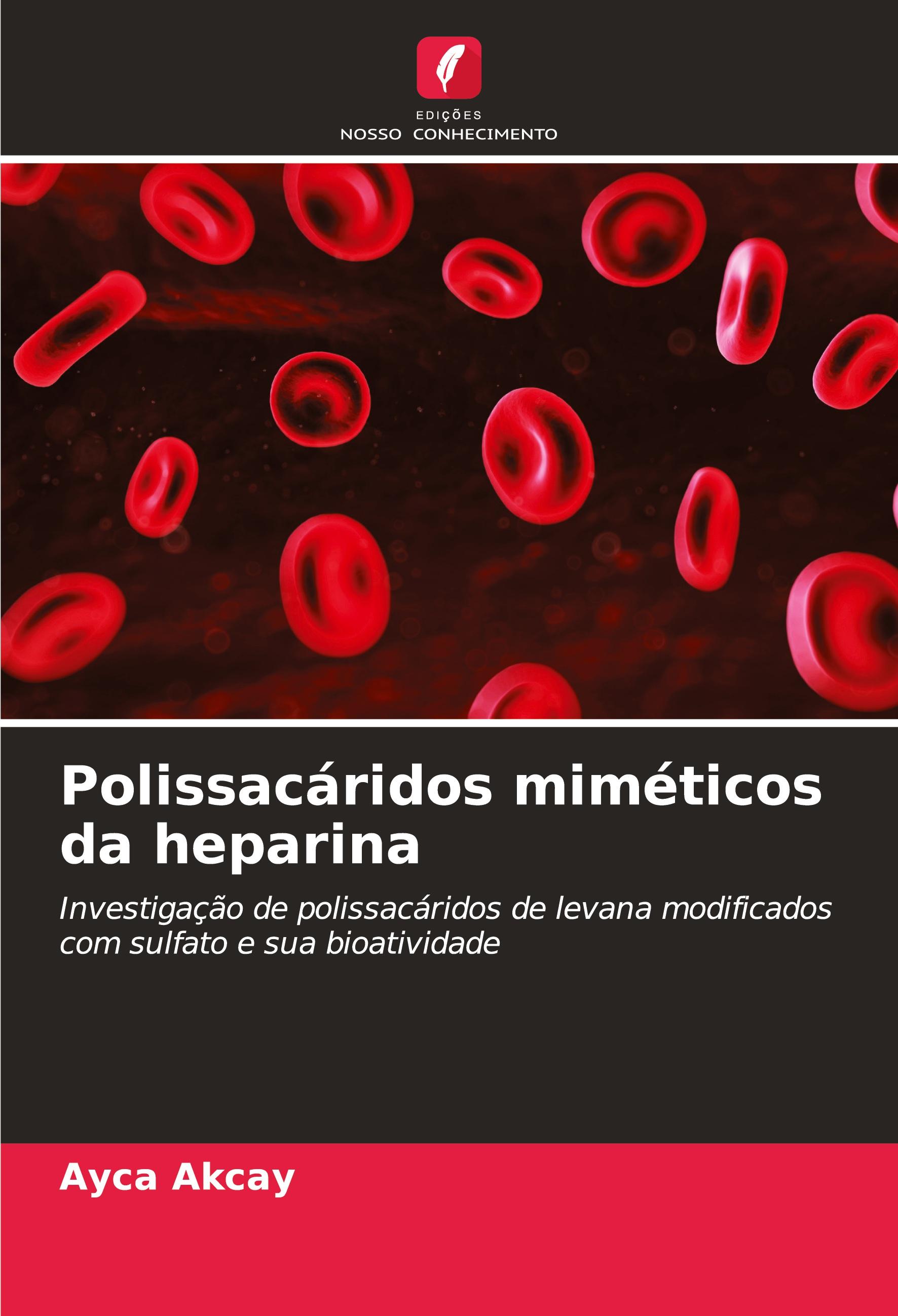 Vorderes Coverbild Polissacáridos miméticos da heparina