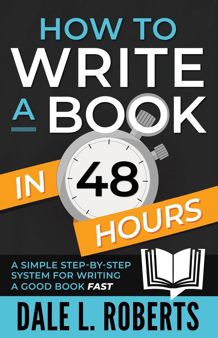 Vorderes Coverbild How to Write a Book in 48 Hours