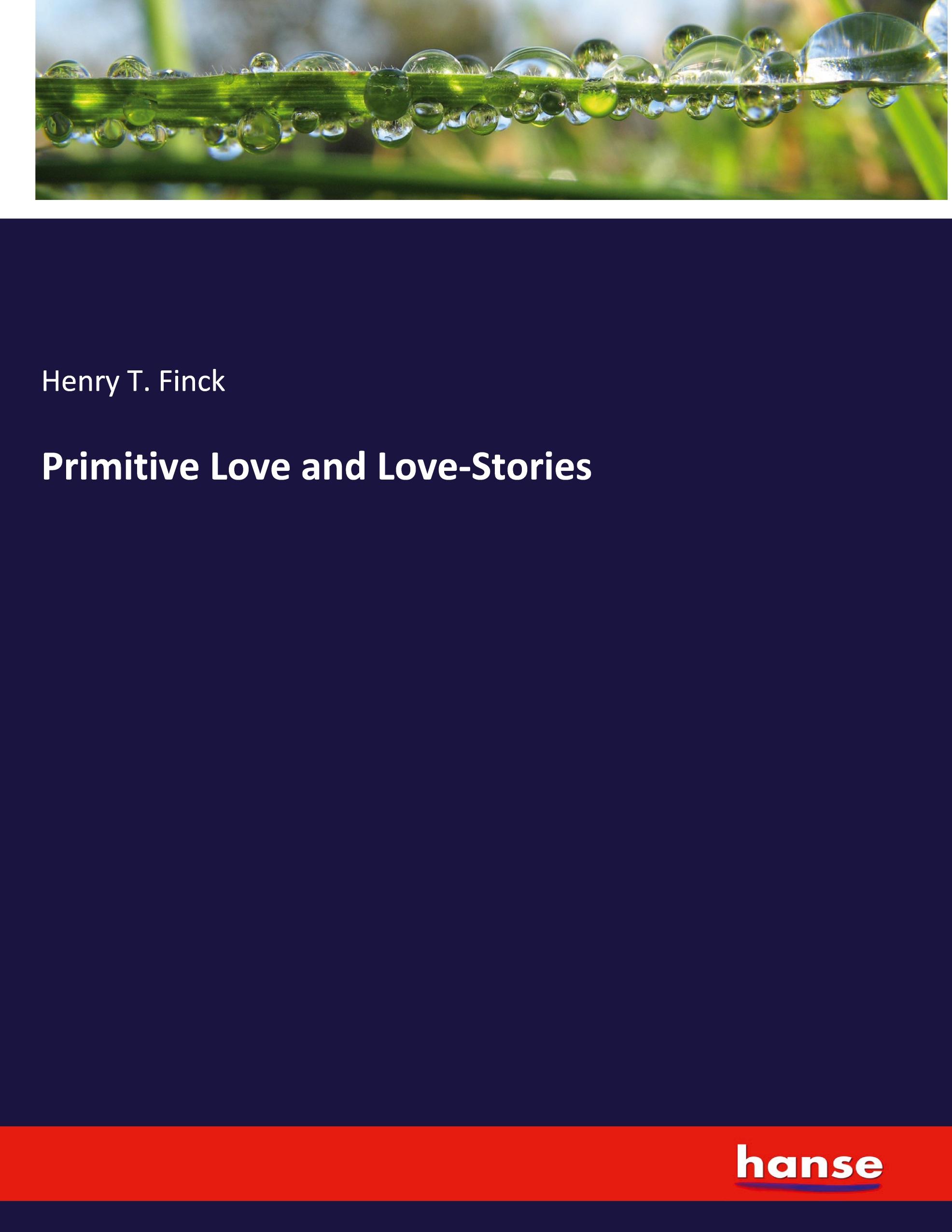 Vorderes Coverbild Primitive Love and Love-Stories