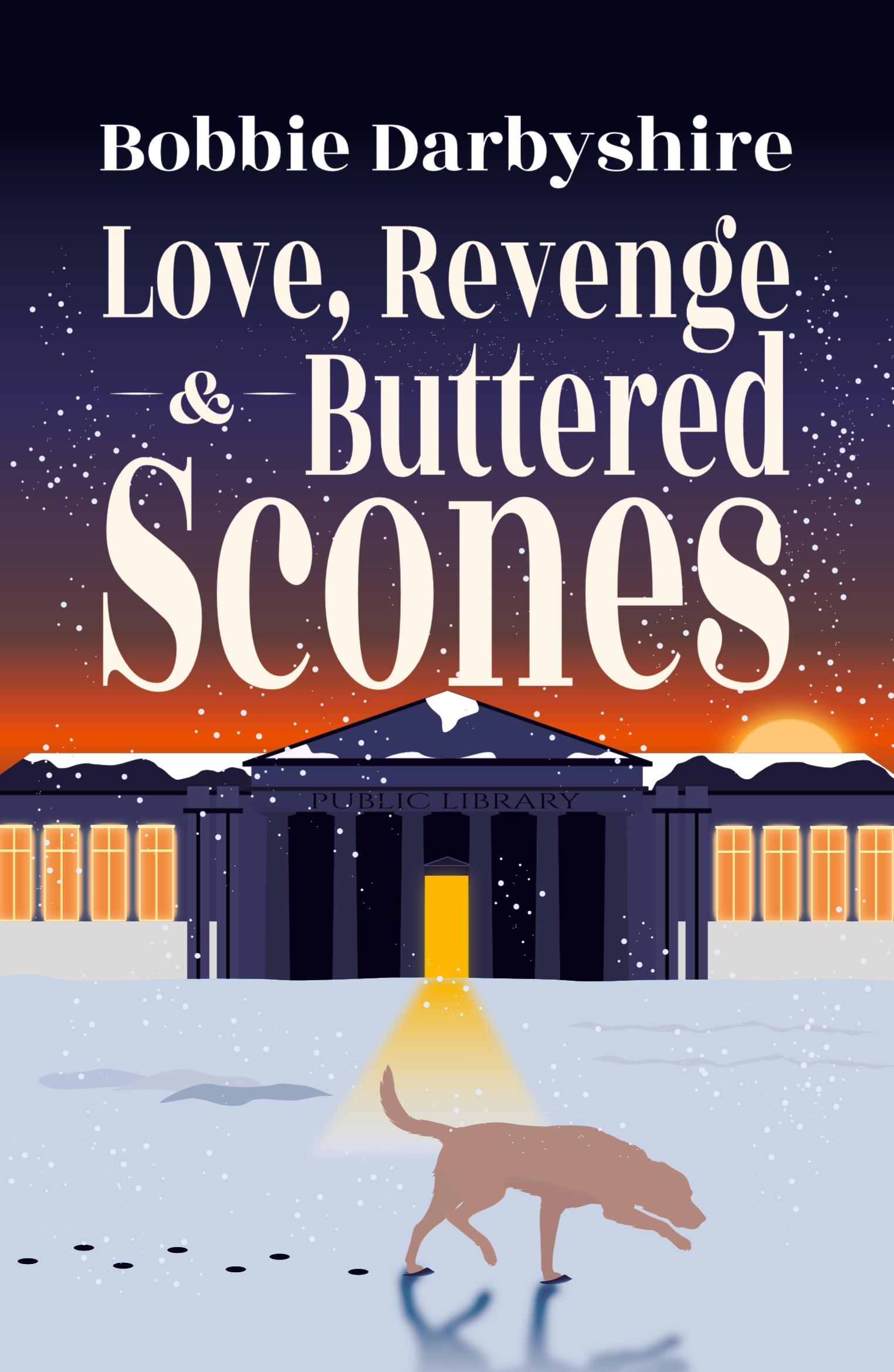 Vorderes Coverbild Love, Revenge & Buttered Scones
