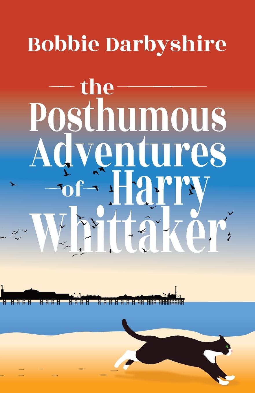 Vorderes Coverbild The Posthumous Adventures of Harry Whittaker