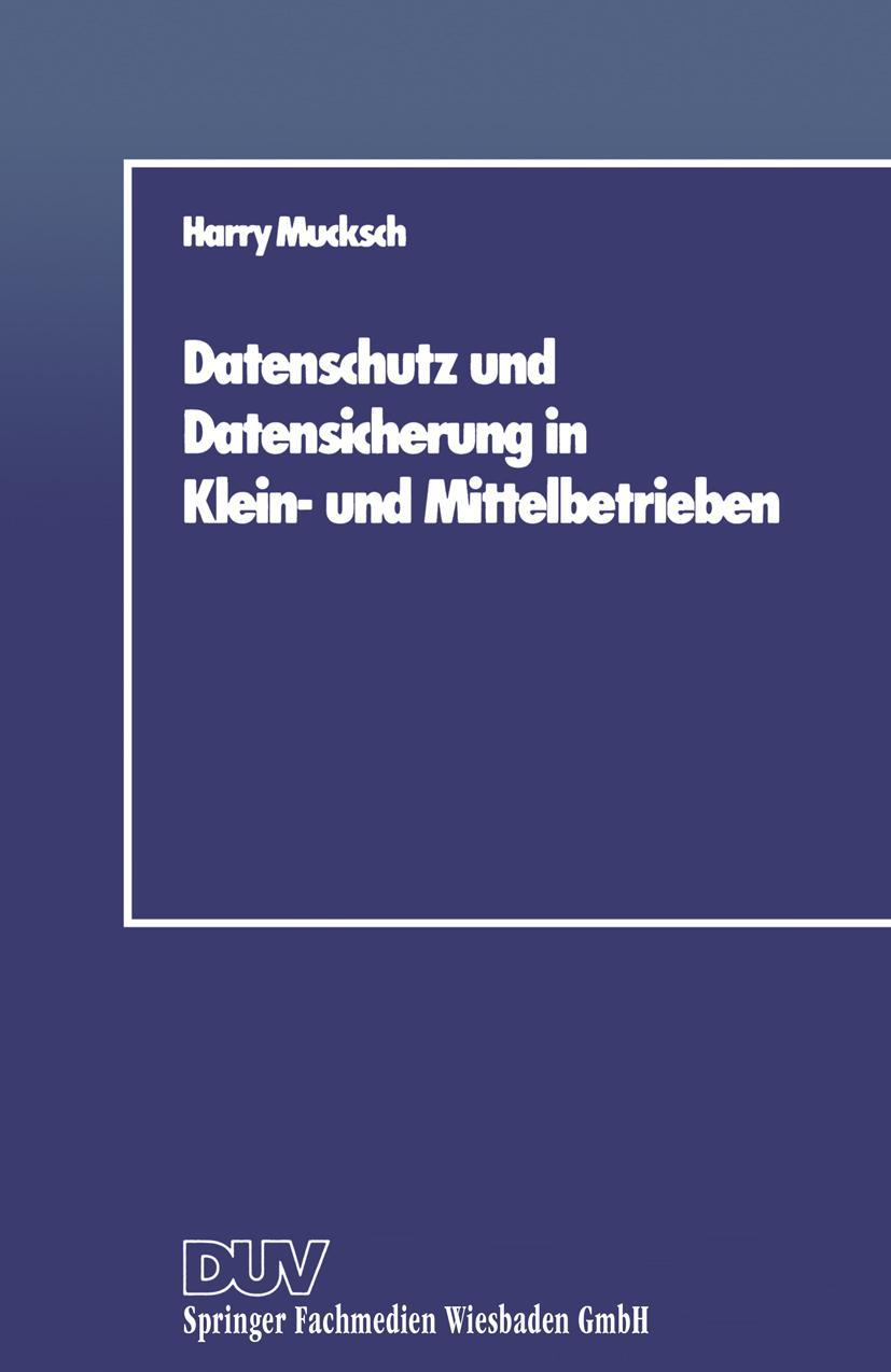 Vorderes Coverbild Datenschutz und Datensicherung in Klein- und Mittelbetrieben