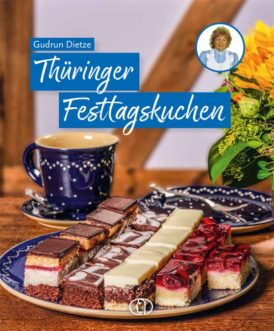 Vorderes Coverbild Thüringer Festtagskuchen
