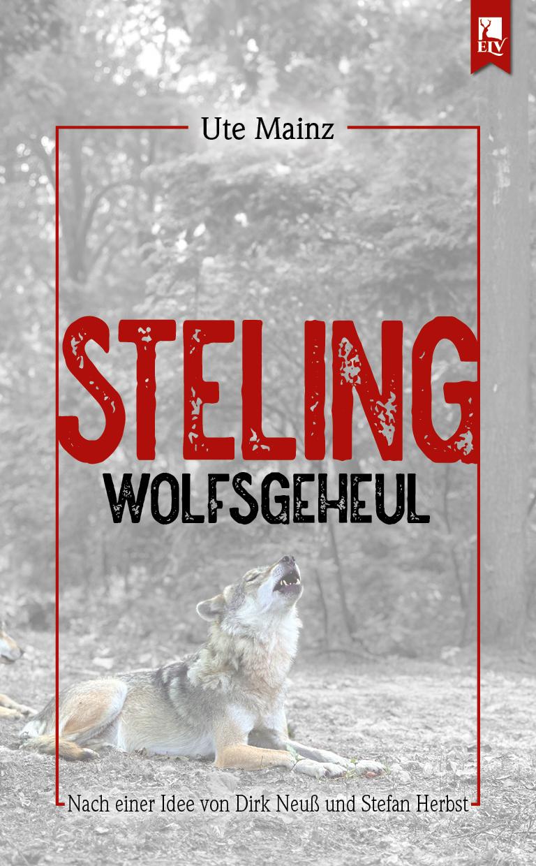 Vorderes Coverbild Steling: Wolfsgeheul