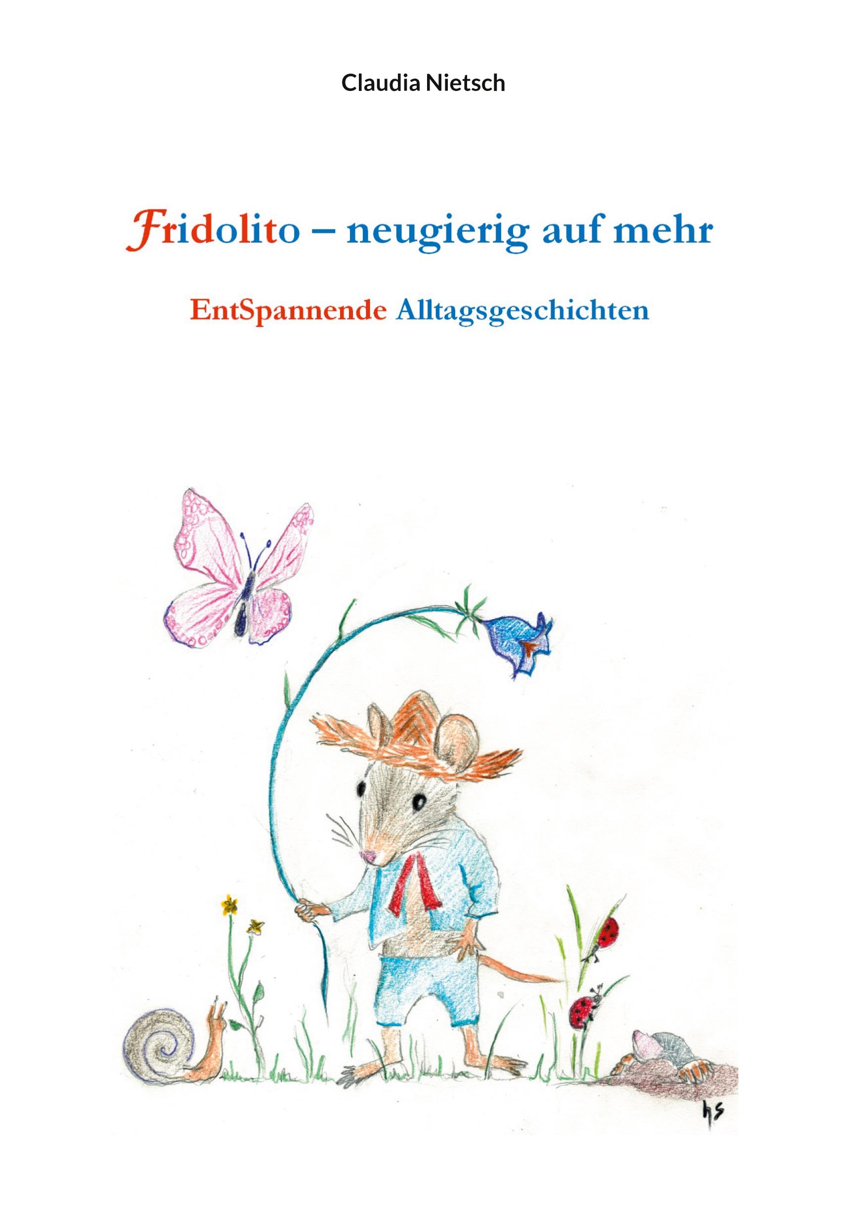 Vorderes Coverbild Fridolito - neugierig auf mehr
