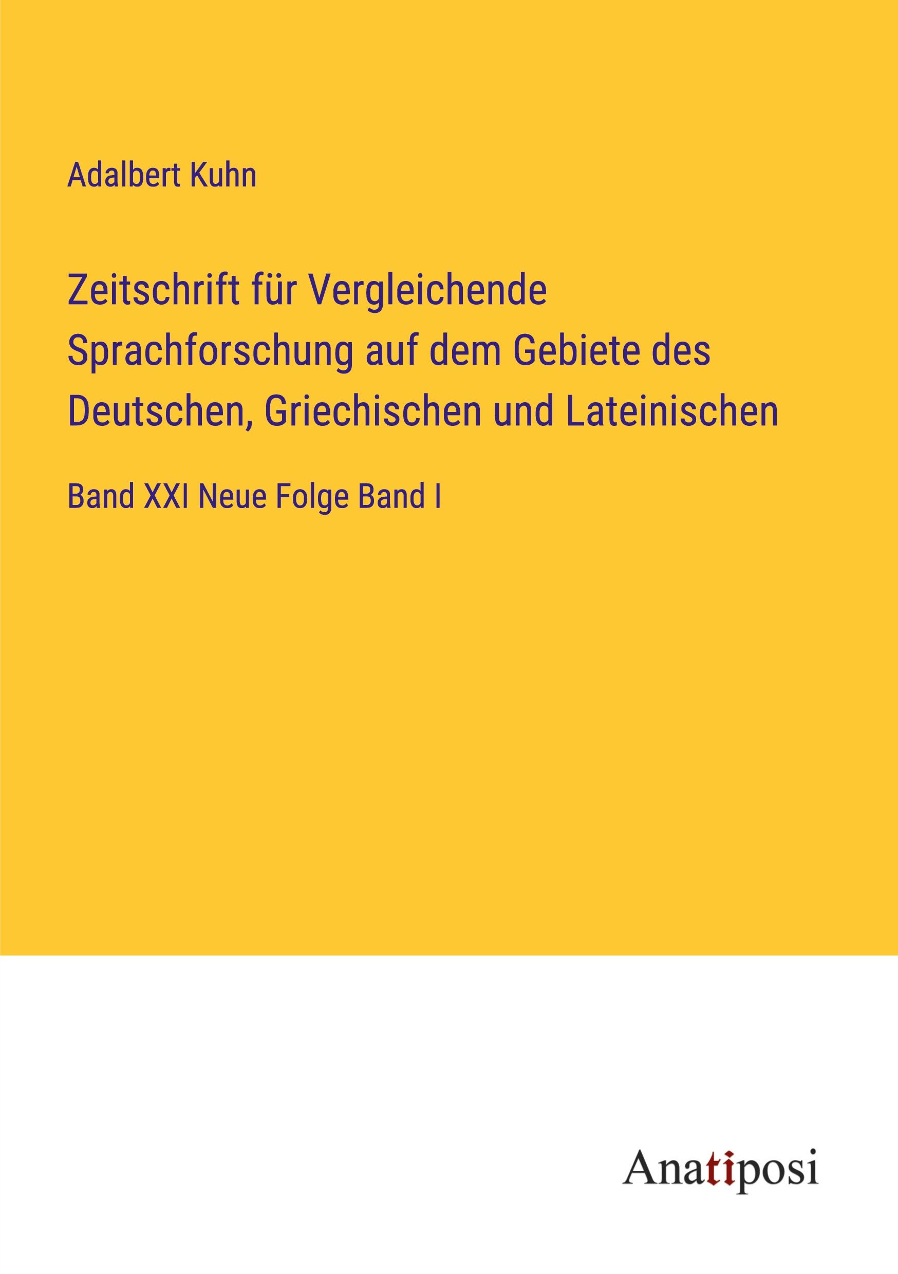 Vorderes Coverbild Zeitschrift für Vergleichende Sprachforschung auf dem Gebiete des Deutschen, Griechischen und Lateinischen
