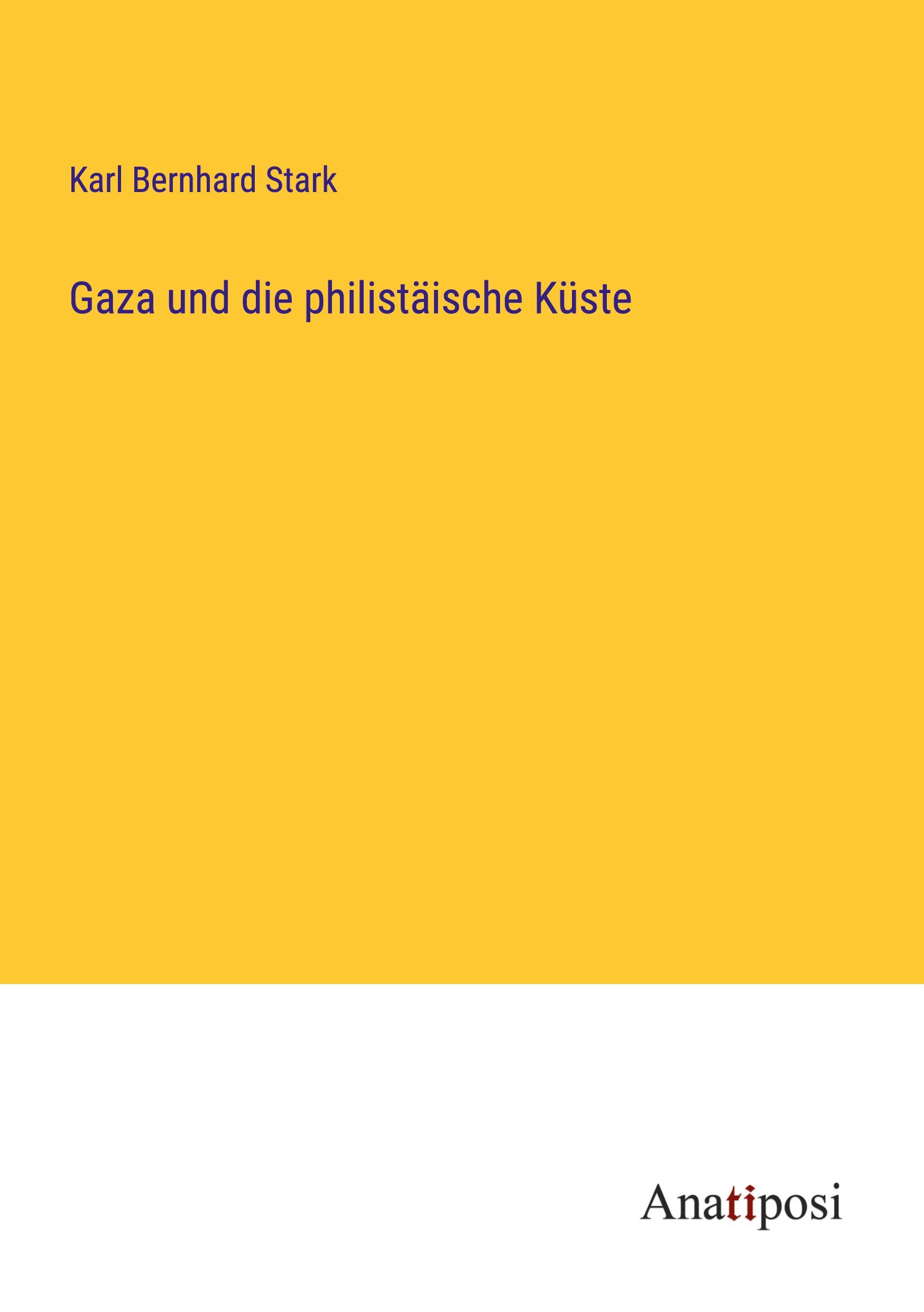 Vorderes Coverbild Gaza und die philistäische Küste