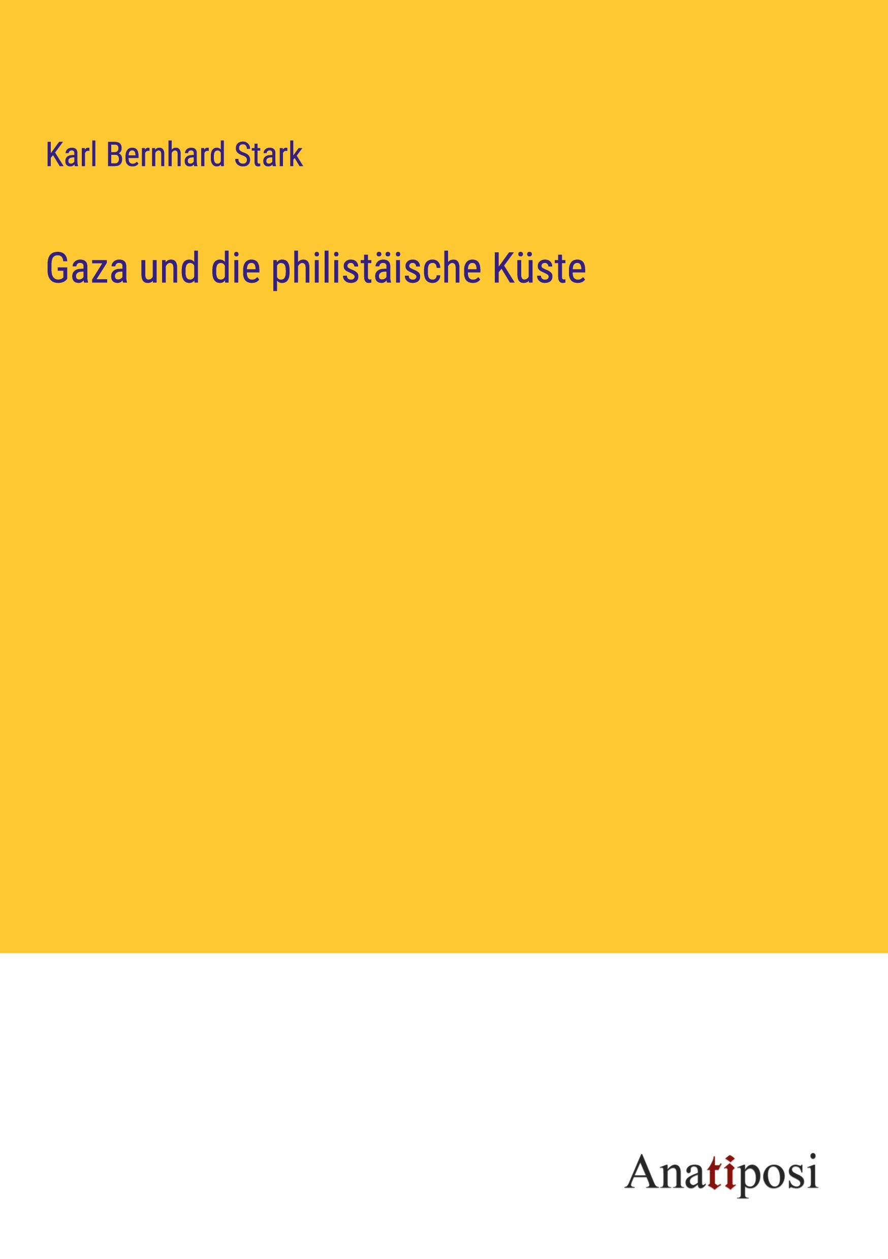 Vorderes Coverbild Gaza und die philistäische Küste