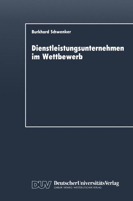 Vorderes Coverbild Dienstleistungsunternehmen im Wettbewerb