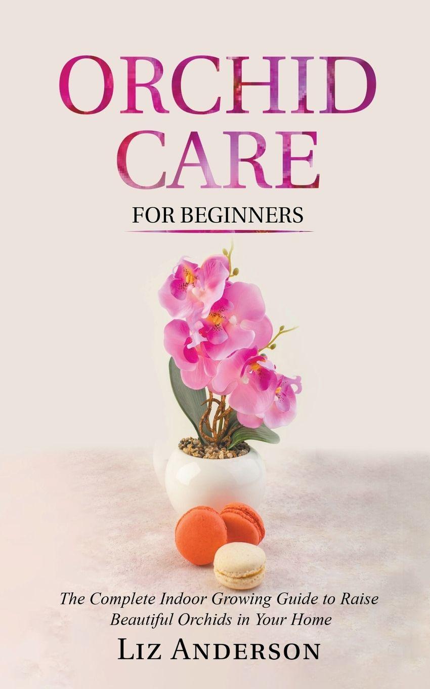 Vorderes Coverbild Orchid Care For Beginners