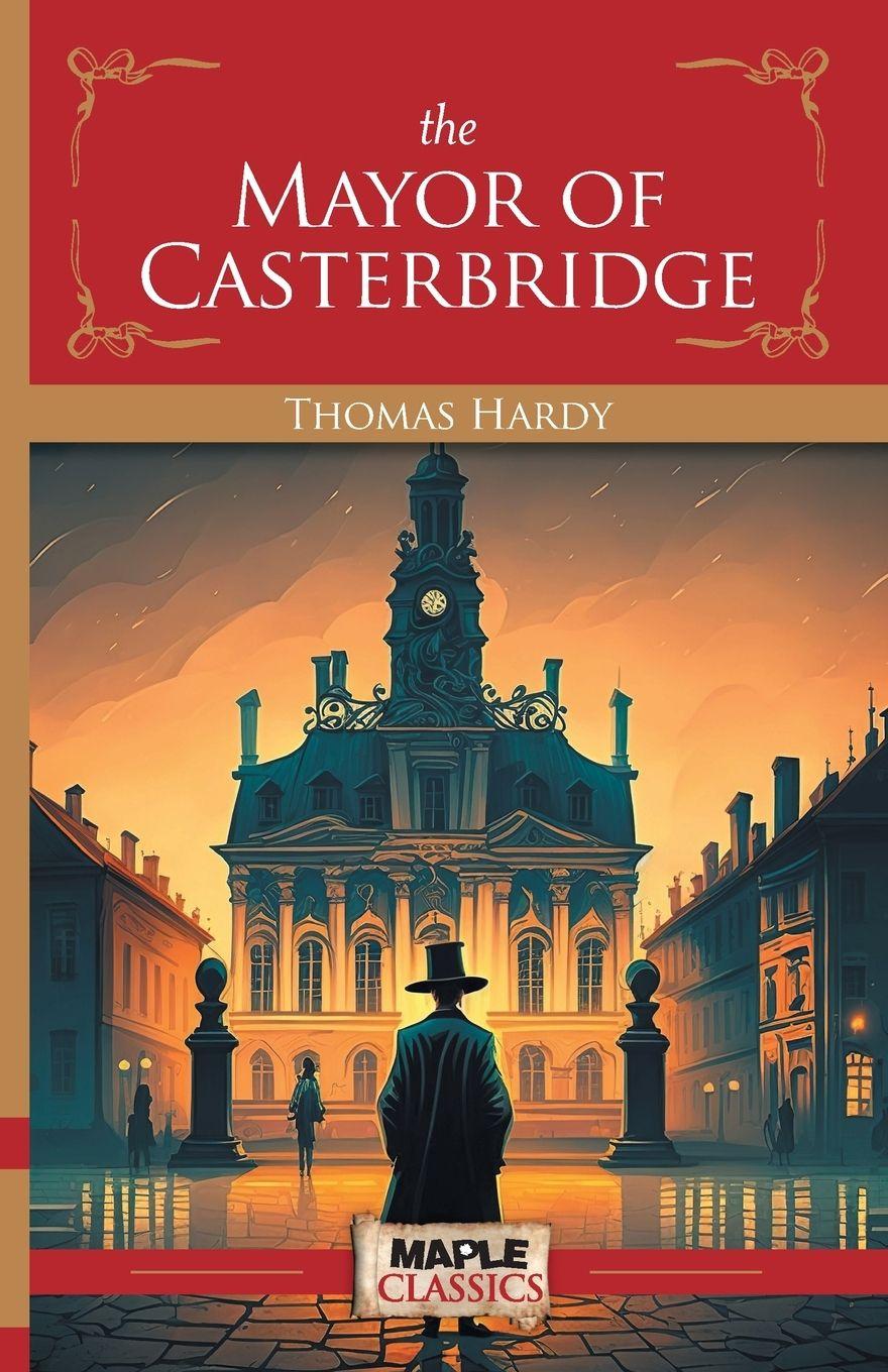 Vorderes Coverbild The Mayor of Casterbridge