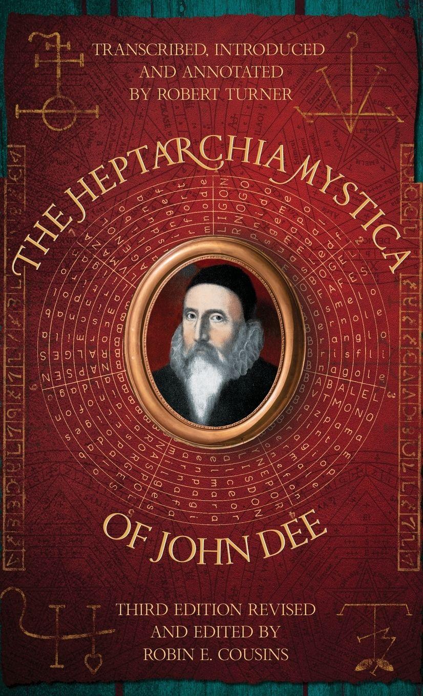 Vorderes Coverbild THE HEPTARCHIA MYSTICA OF JOHN DEE