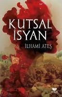Vorderes Coverbild Kutsal Isyan