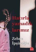 Vorderes Coverbild Hatirlayamadiklarimiz