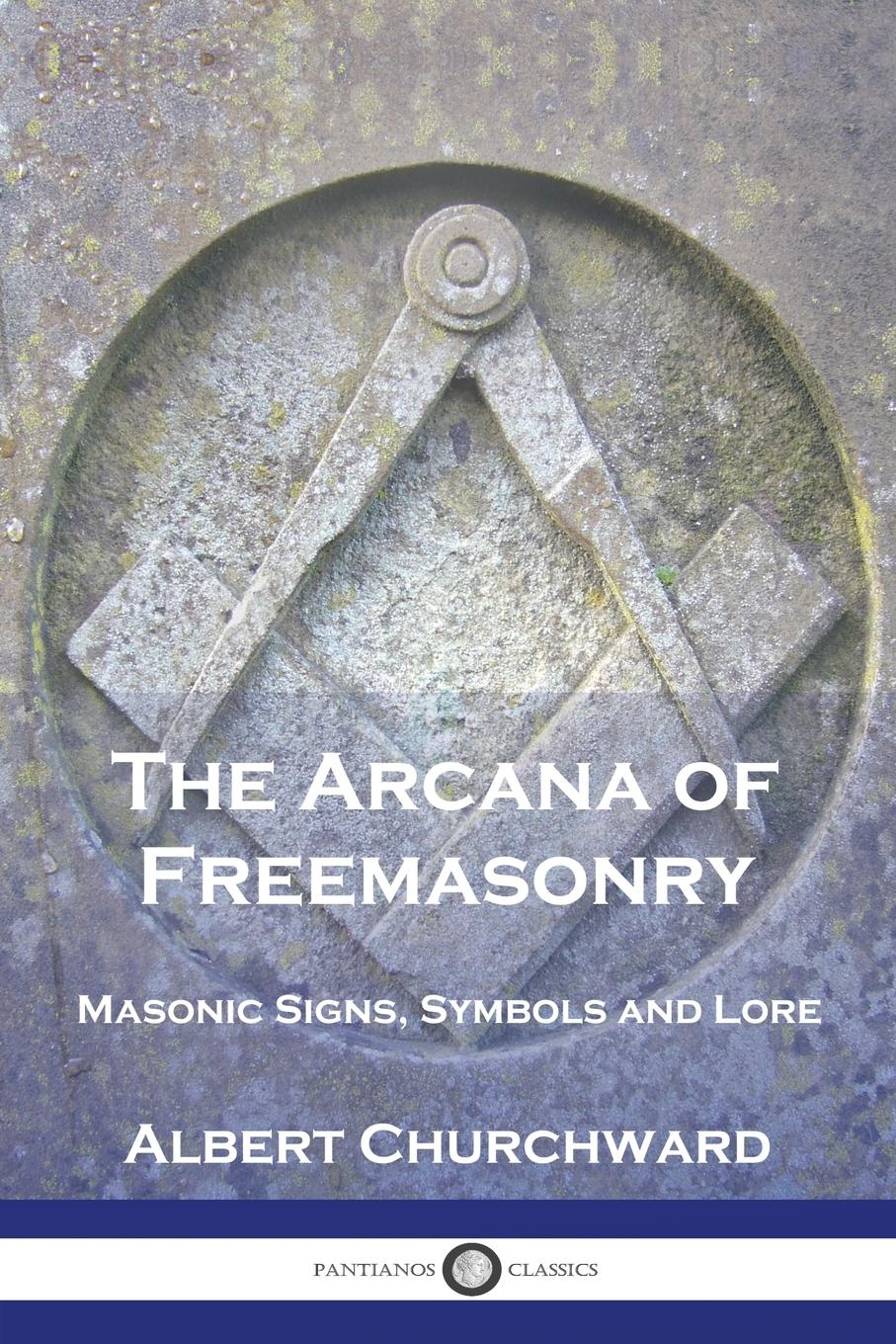 Vorderes Coverbild The Arcana of Freemasonry
