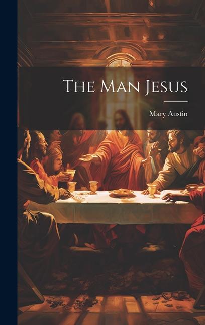 Vorderes Coverbild The Man Jesus