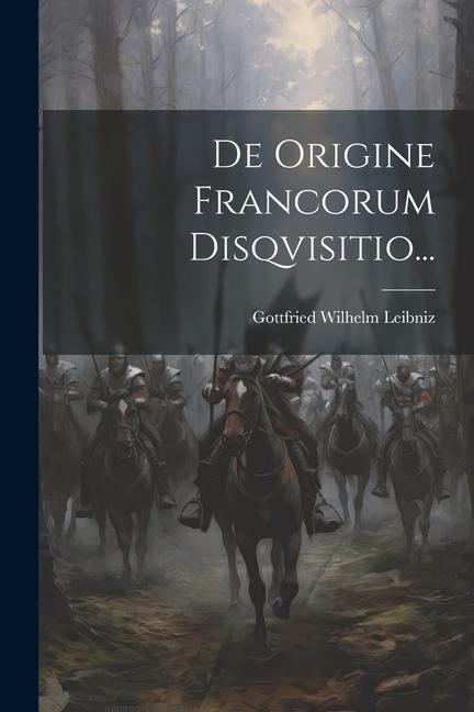Vorderes Coverbild De Origine Francorum Disqvisitio...