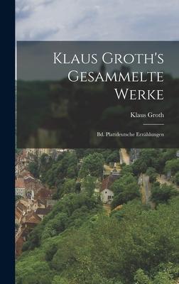 Vorderes Coverbild Klaus Groth's Gesammelte Werke