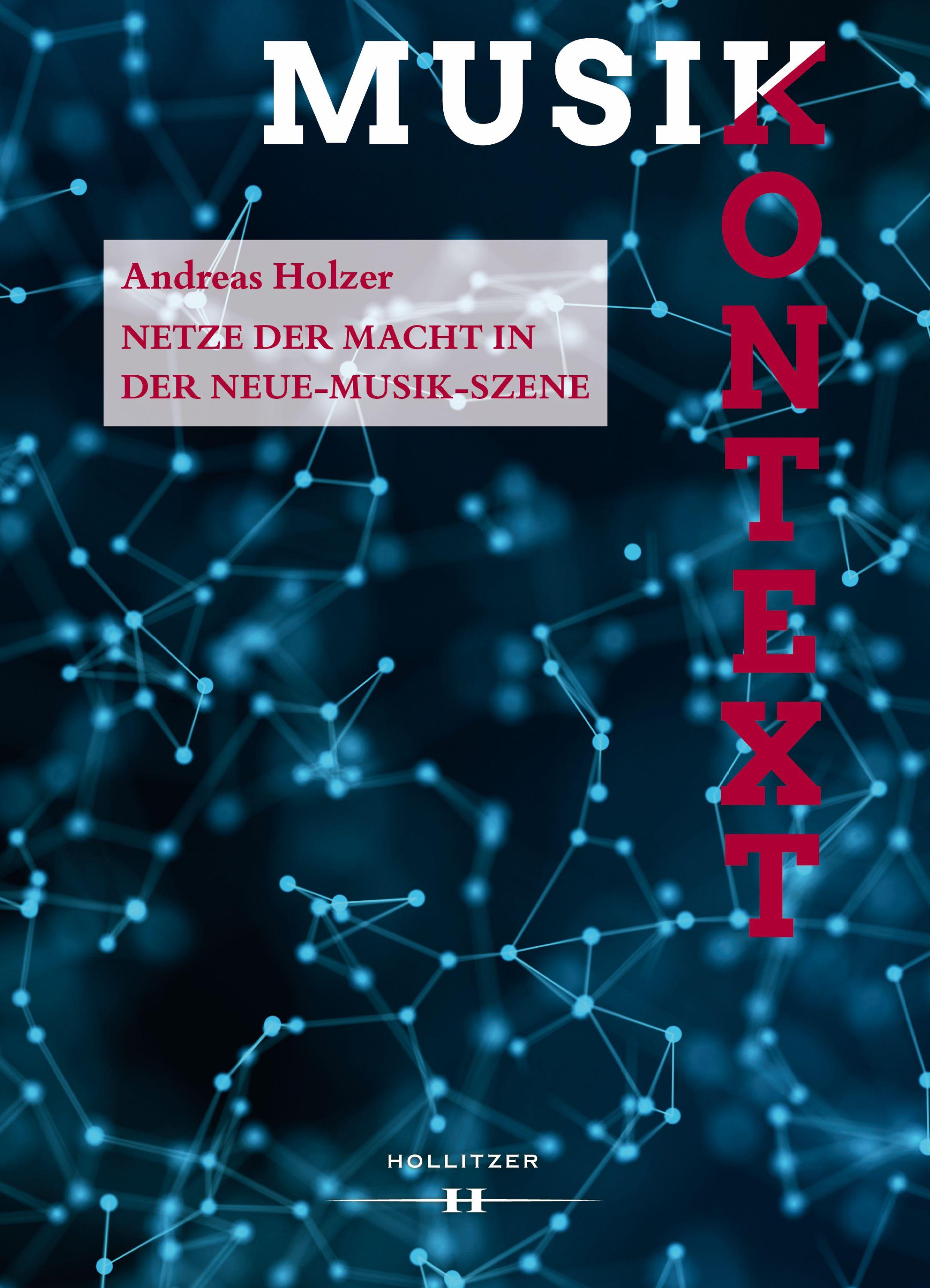 Vorderes Coverbild Netze der Macht in der Neue-Musik-Szene