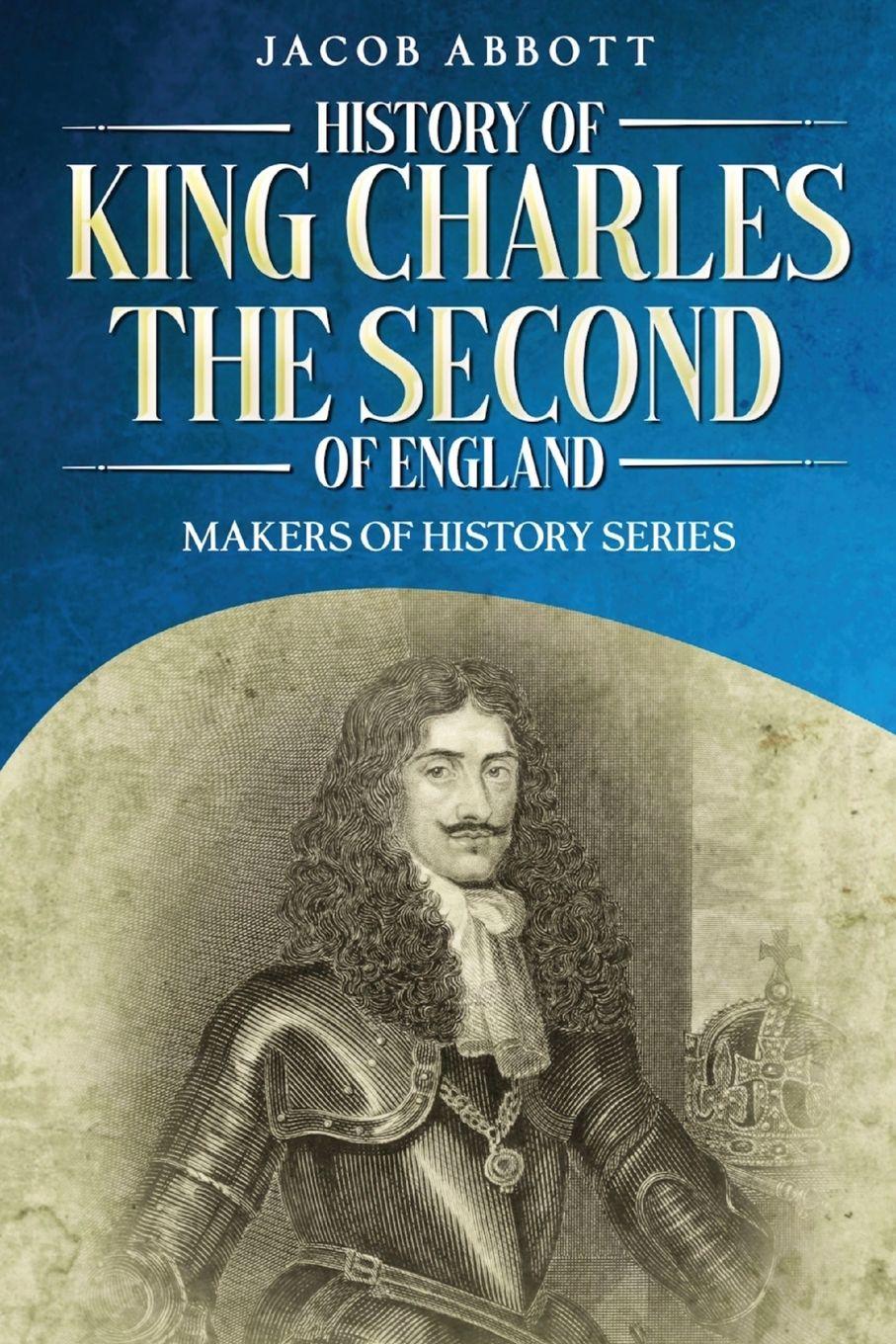Vorderes Coverbild History of King Charles the Second of England