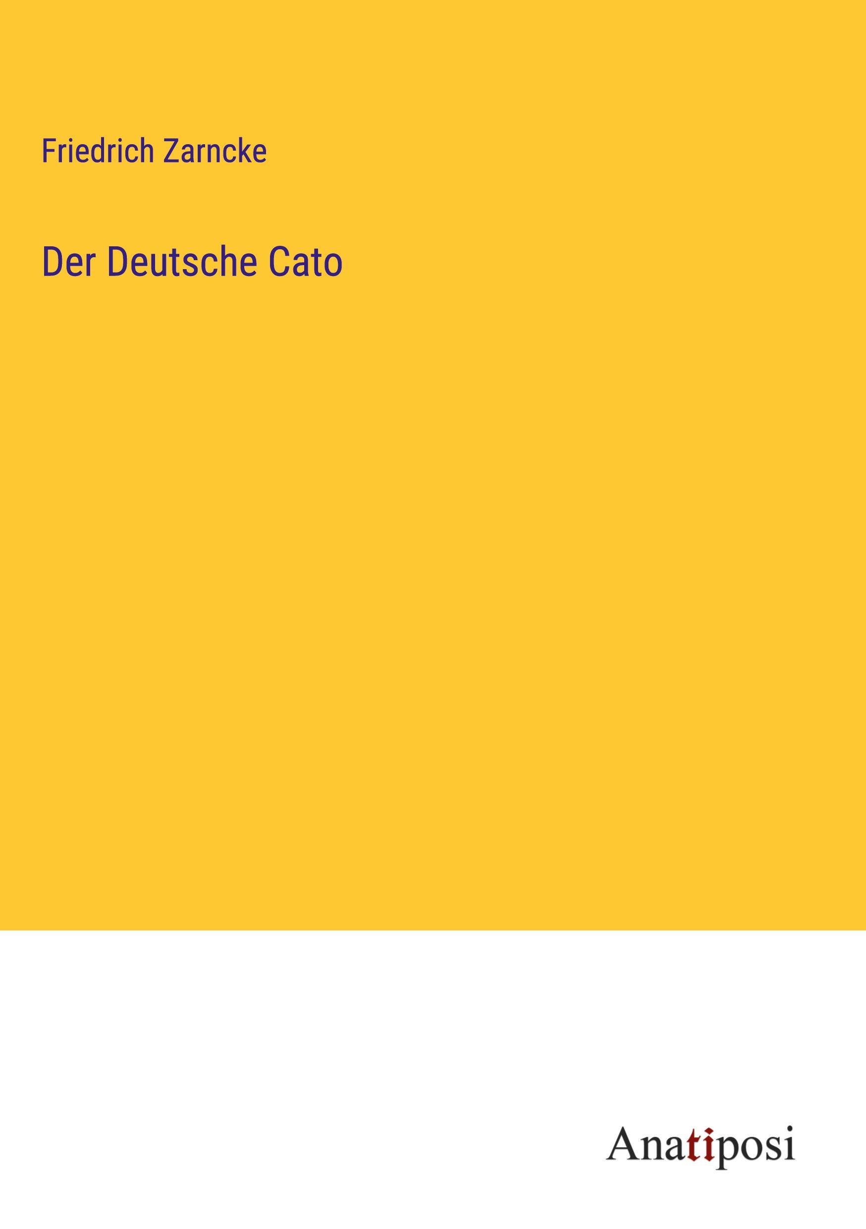 Vorderes Coverbild Der Deutsche Cato