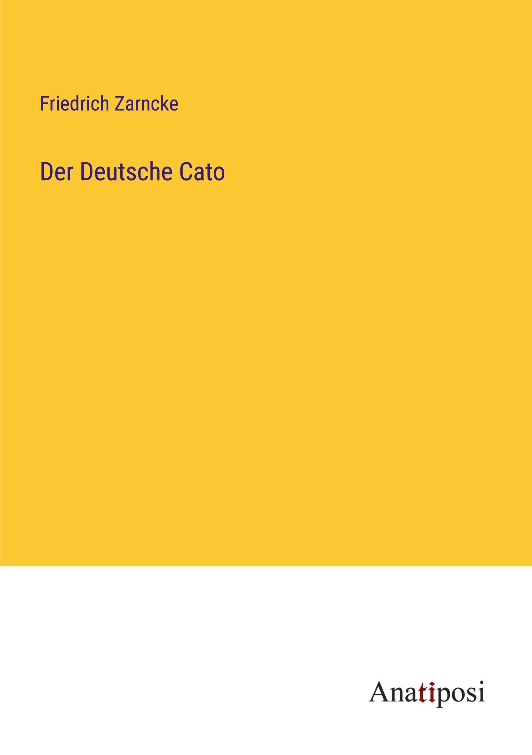Vorderes Coverbild Der Deutsche Cato